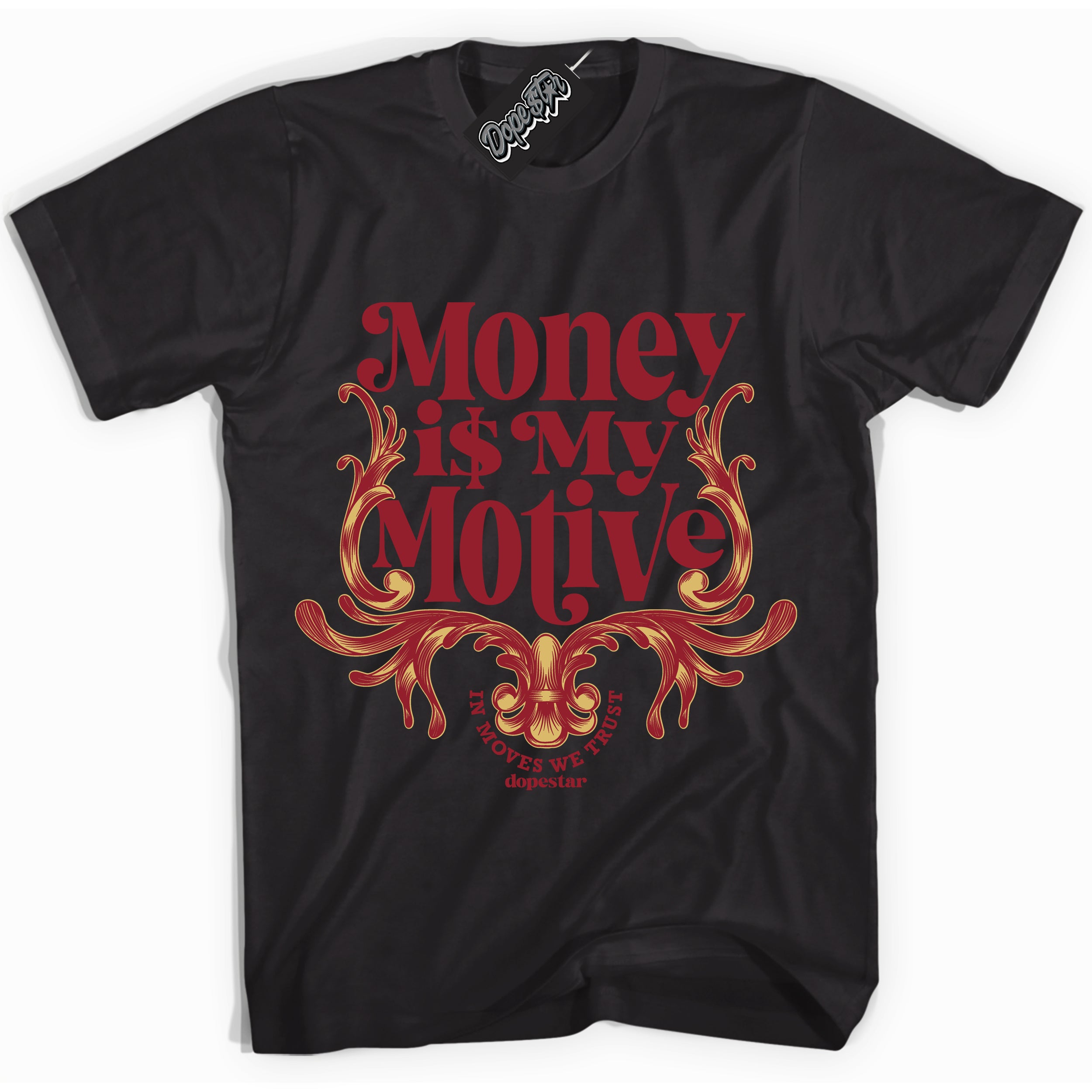 Cool Black Shirt with “Money Is My Motive” design that perfectly matches the Method Of Make Gym Red Metallic Gold 1s Sneakers.