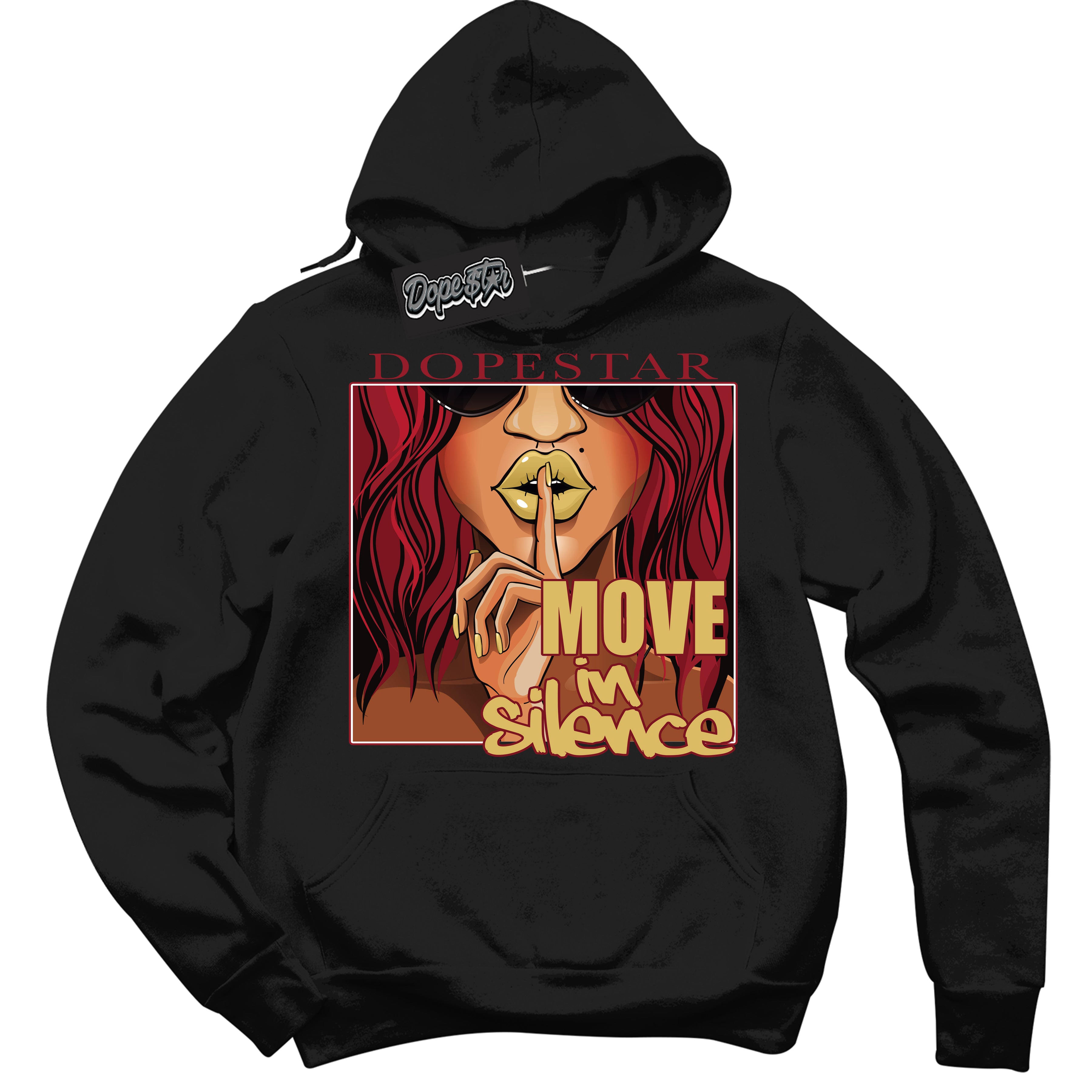 Cool Black Hoodie with “ Move In Silence ”  design that Perfectly Matches Method of Make Gym Red Metallic Gold 1s Jordans.
