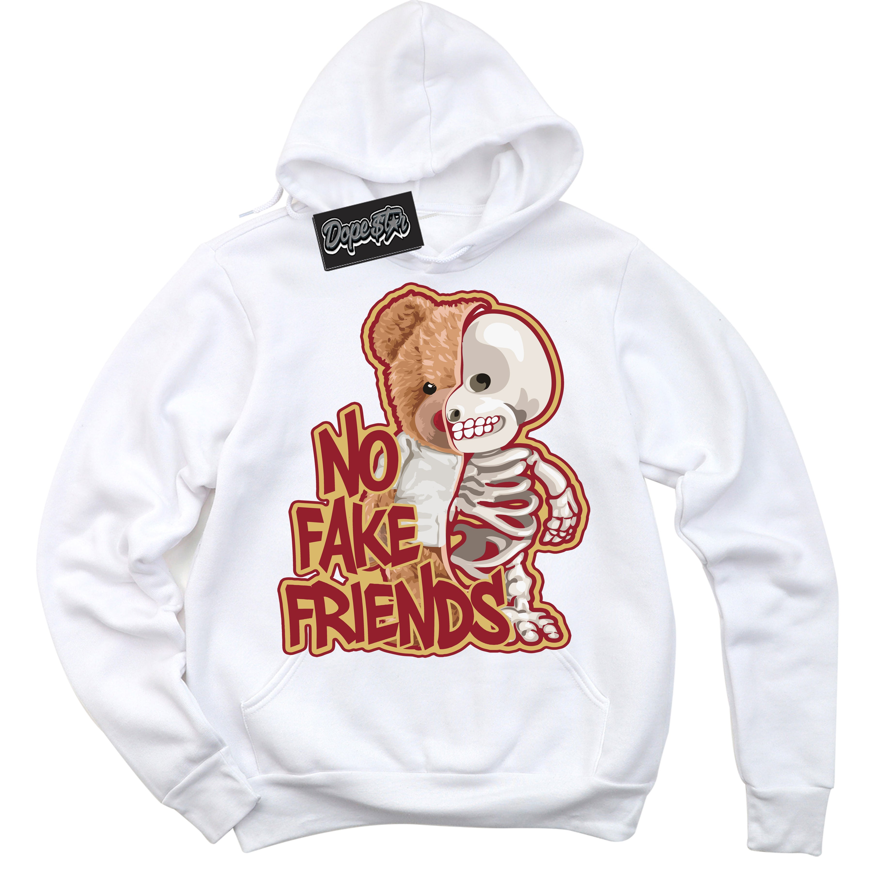 Cool White Hoodie with “ No Fake Friends ”  design that Perfectly Matches Method of Make Gym Red Metallic Gold 1s Jordans.
