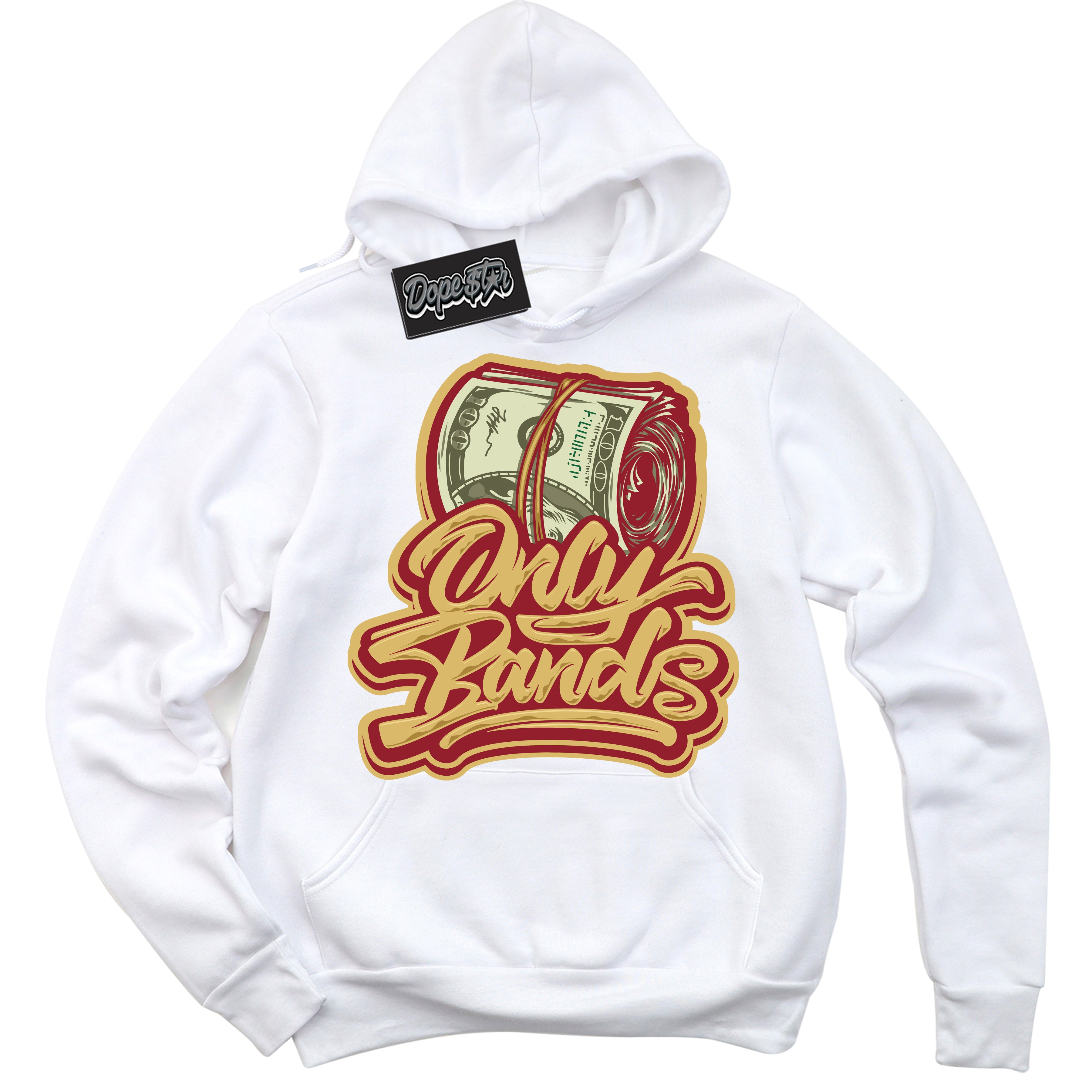 Cool White Hoodie with “ Only Bands ”  design that Perfectly Matches Method of Make Gym Red Metallic Gold 1s Jordans.
