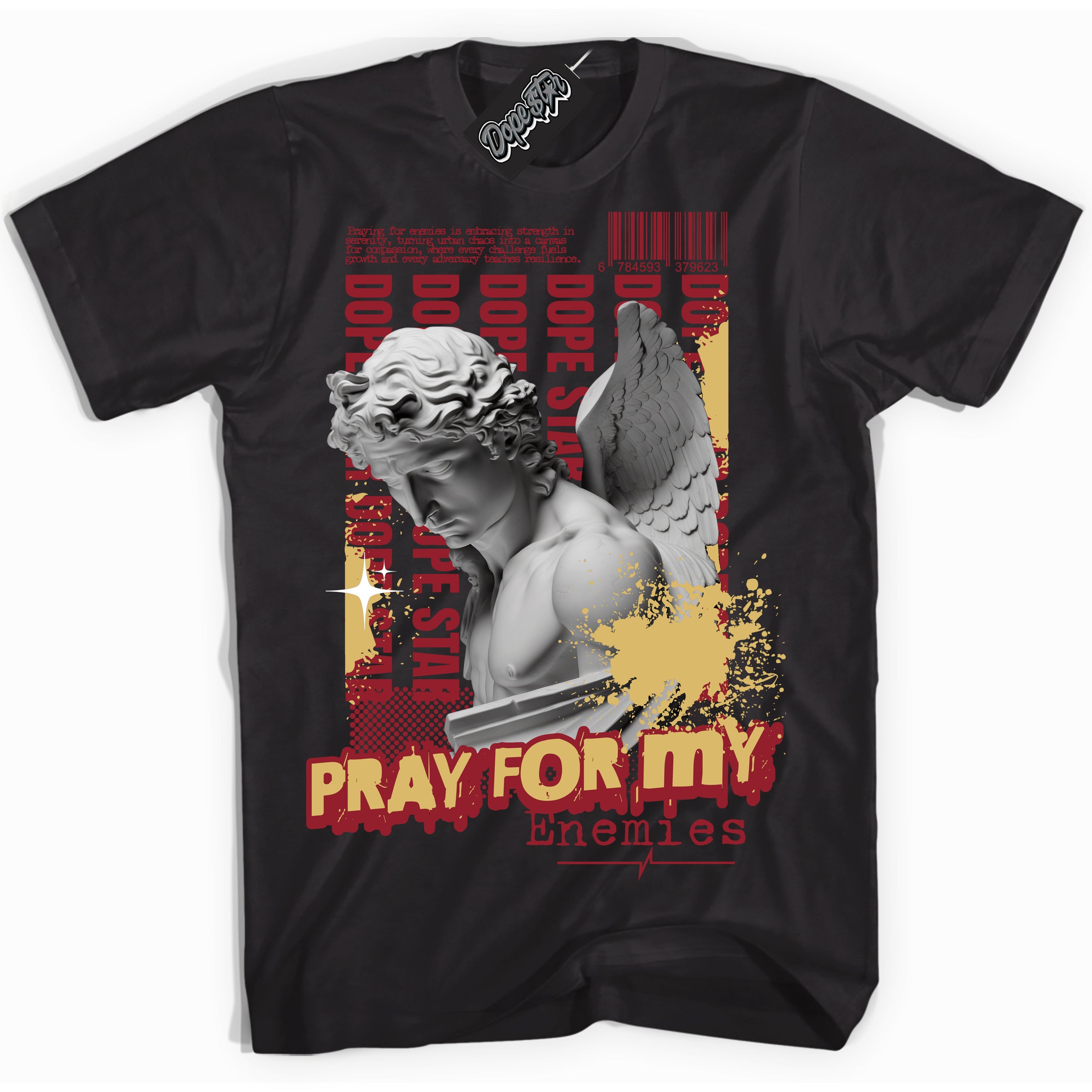 Cool Black Shirt with “ Pray Enemies ” design that perfectly matches Method of Make Gym Red Metallic Gold 1s Jordans.
