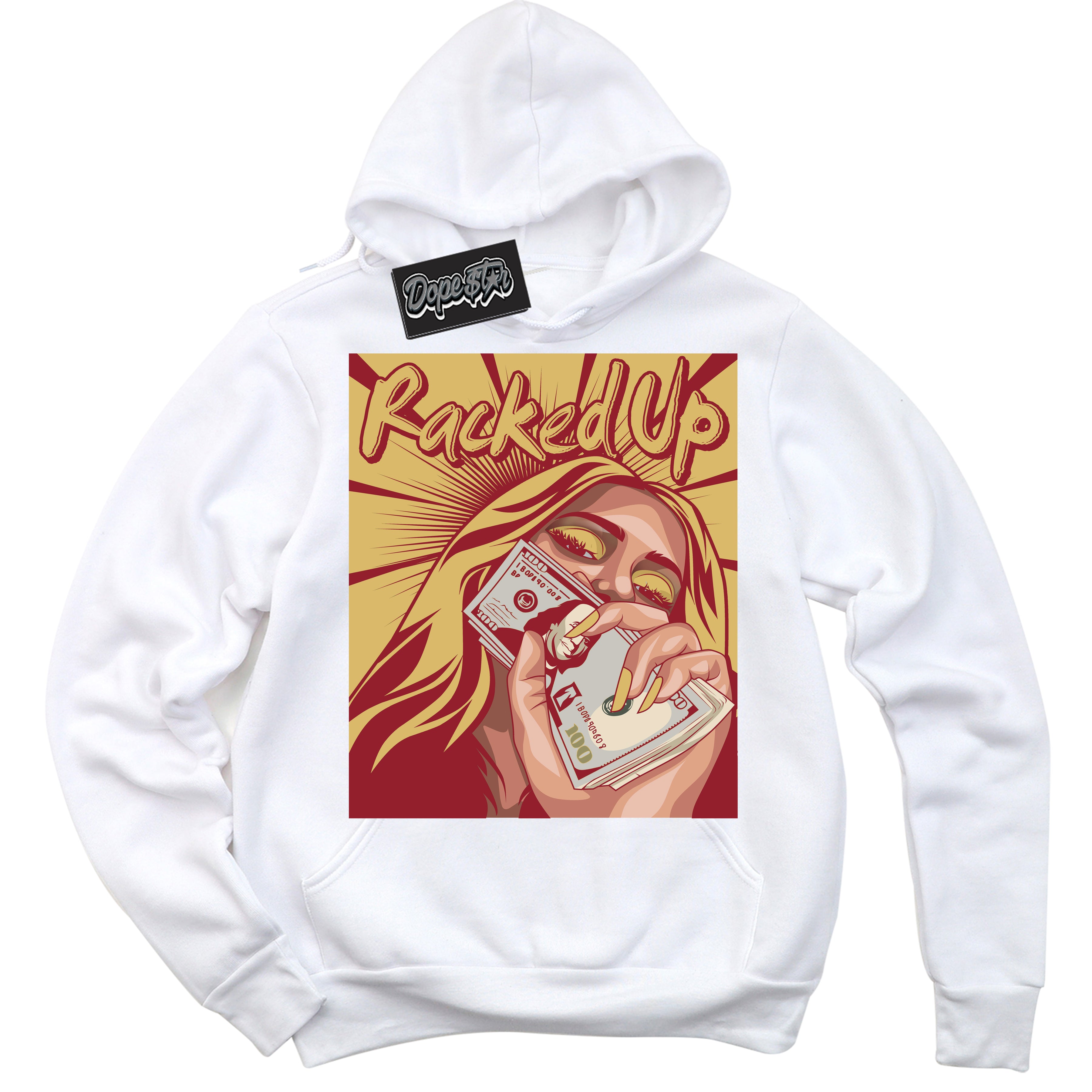 Cool White Hoodie with “ Racked Up ”  design that Perfectly Matches Method of Make Gym Red Metallic Gold 1s Jordans.
