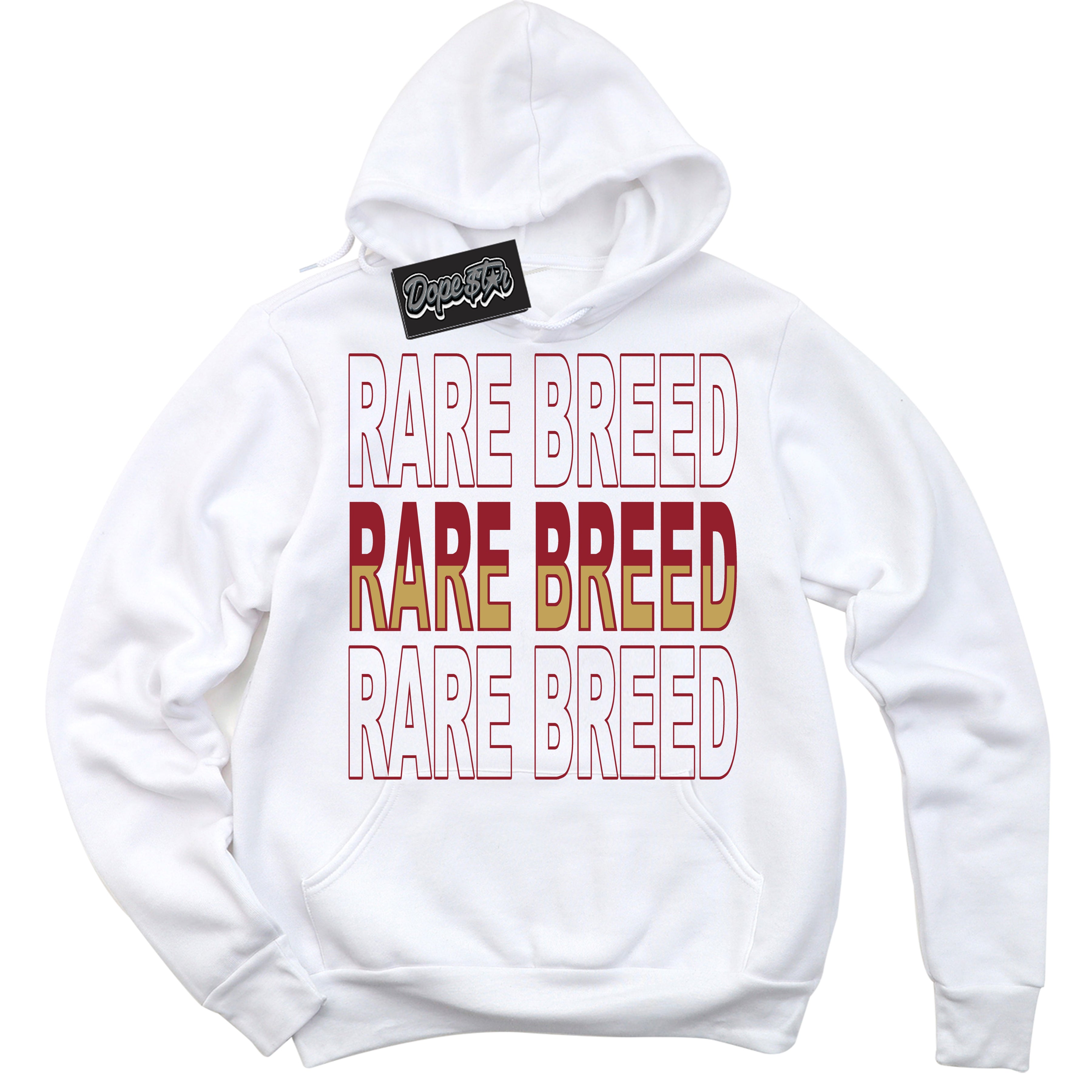 Cool White Hoodie with “ Rare Breed ”  design that Perfectly Matches Method of Make Gym Red Metallic Gold 1s Jordans.
