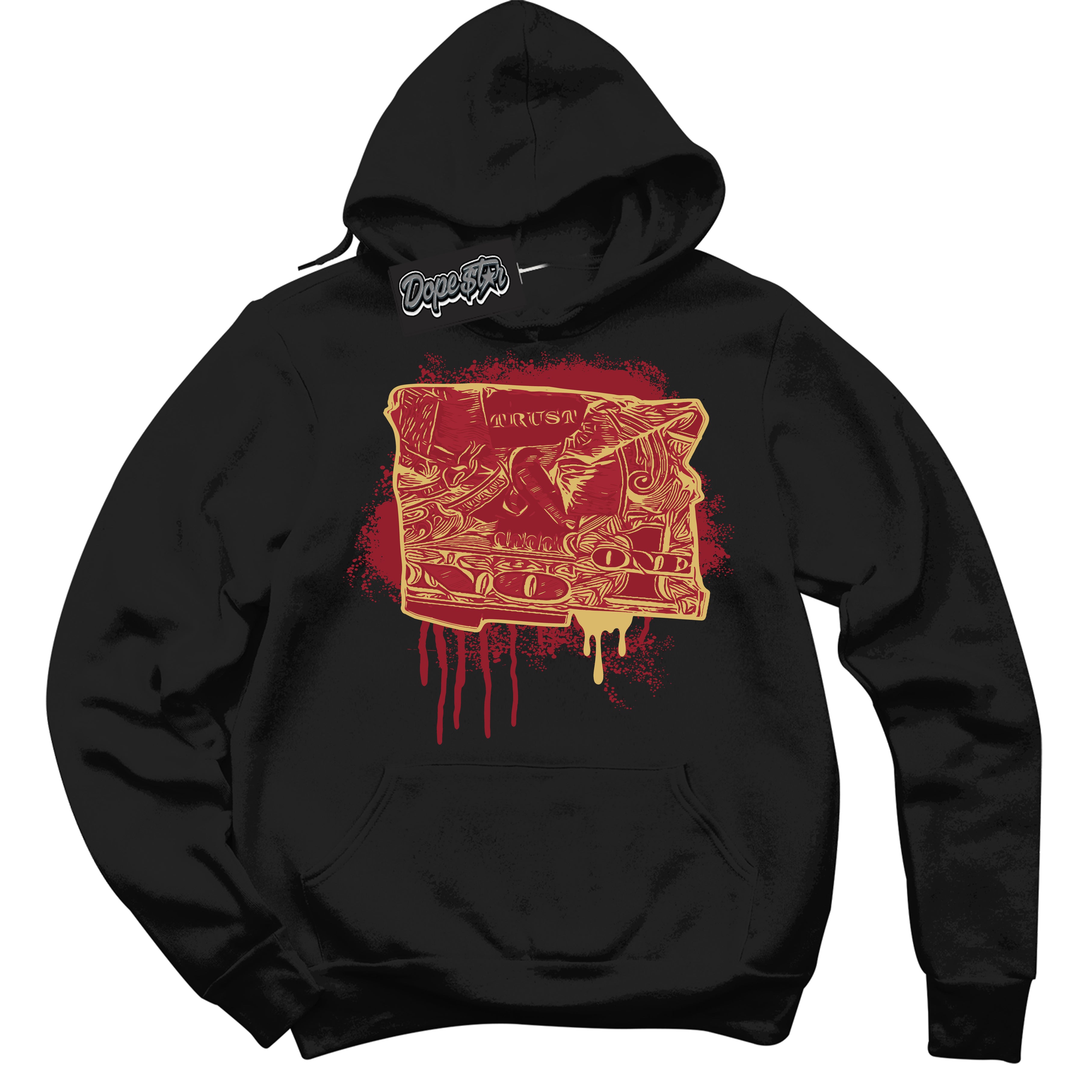 Cool Black Hoodie with “ Trust No One Dollar ”  design that Perfectly Matches Method of Make Gym Red Metallic Gold 1s Jordans.
