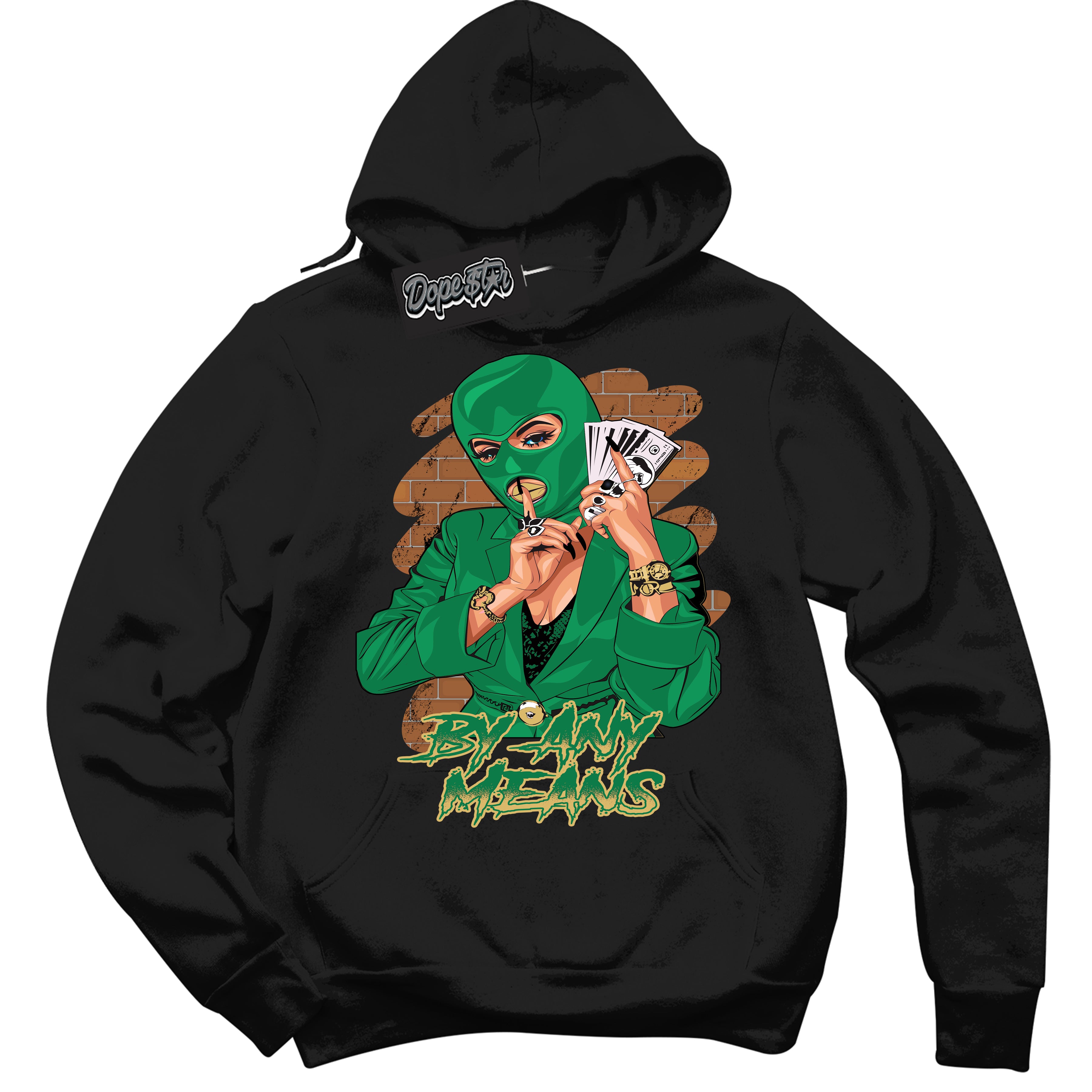 Cool Black Hoodie with “By Any Means” design that Perfectly Matches Method of Make Lucky Green 1s Jordans.