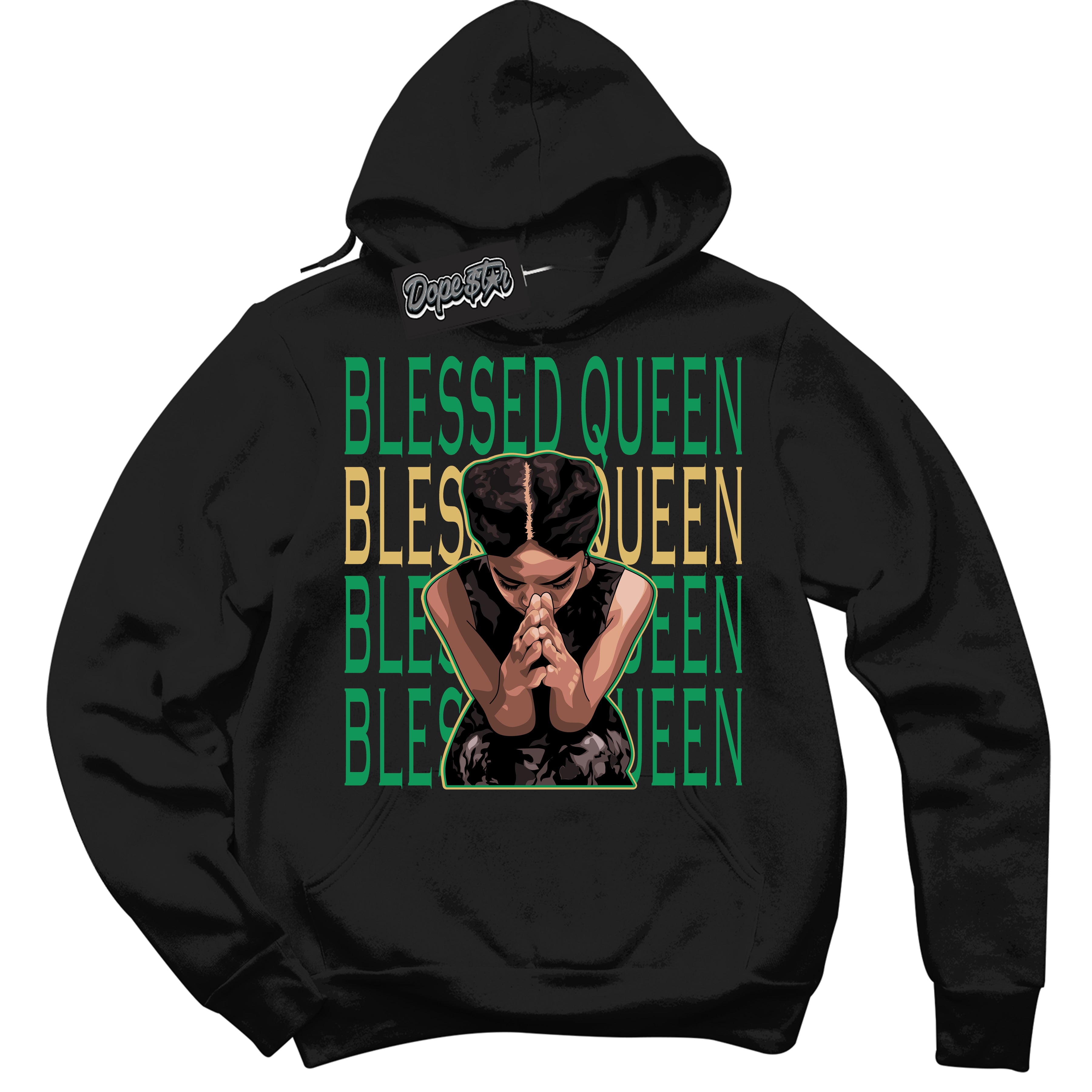 Cool Black Hoodie with “Blessed Queen” design that Perfectly Matches Method of Make Lucky Green 1s Jordans.