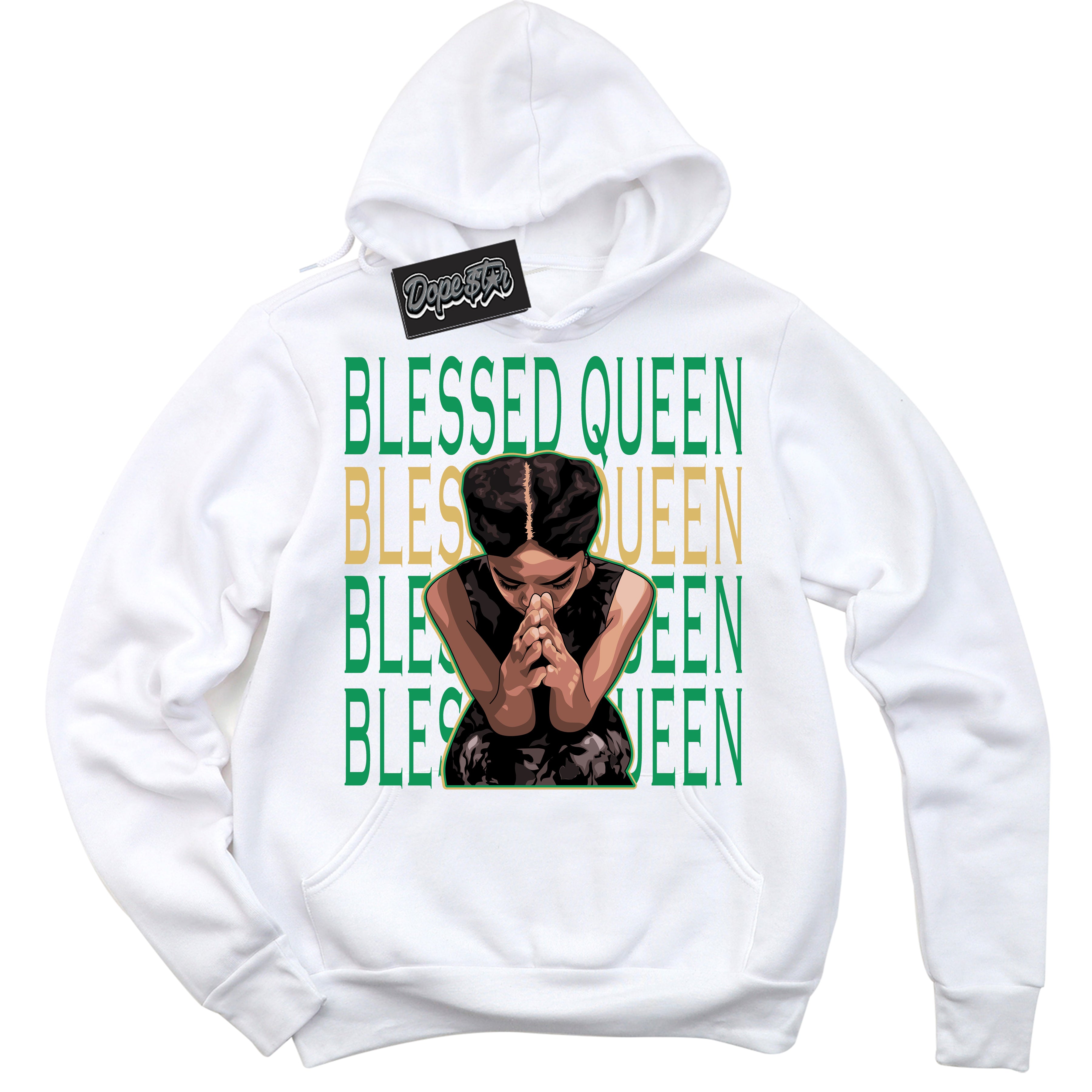 Cool White Hoodie with “Blessed Queen” design that Perfectly Matches Method of Make Lucky Green 1s Jordans.