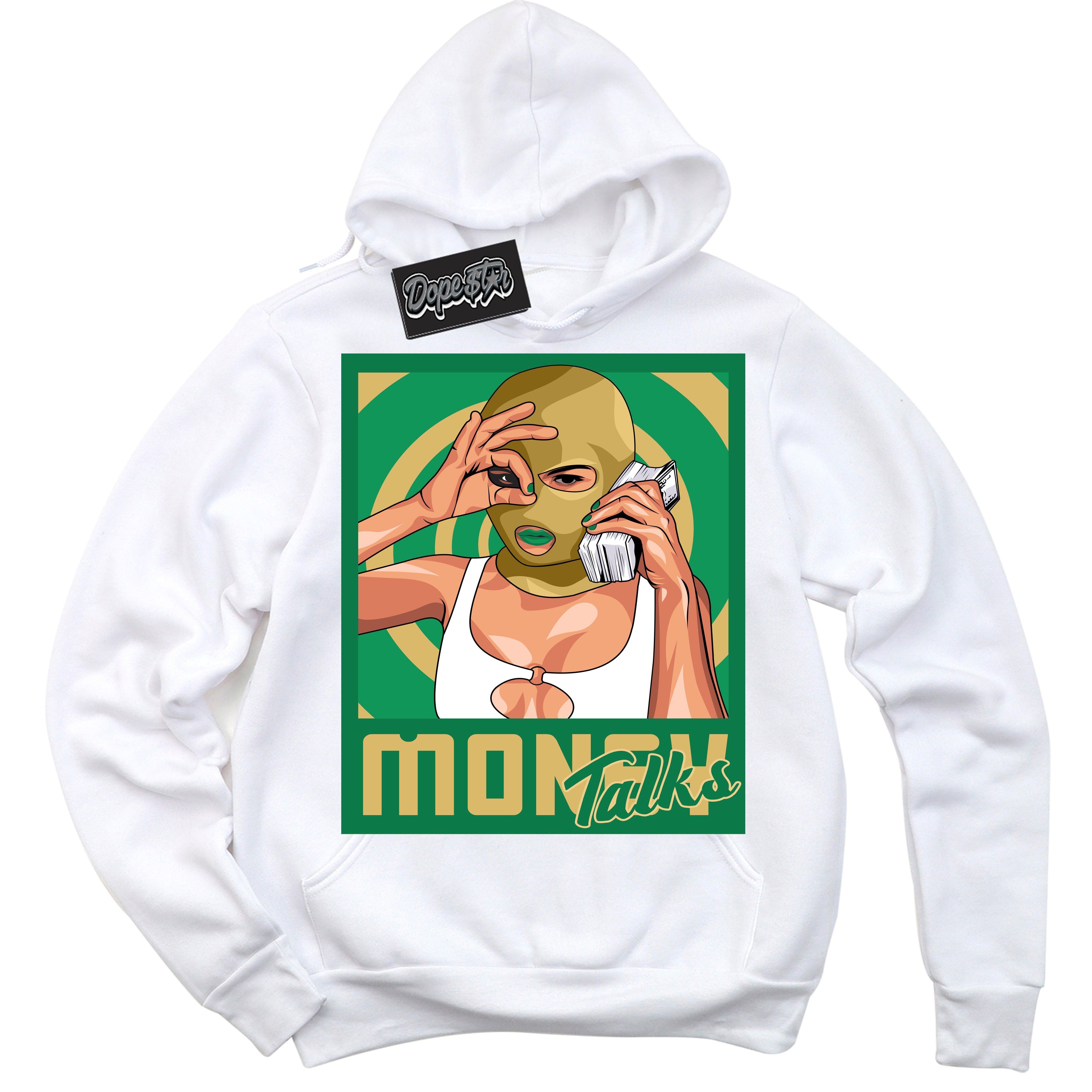 Cool White Hoodie with “Money Talks” design that Perfectly Matches Method of Make Lucky Green 1s Jordans.