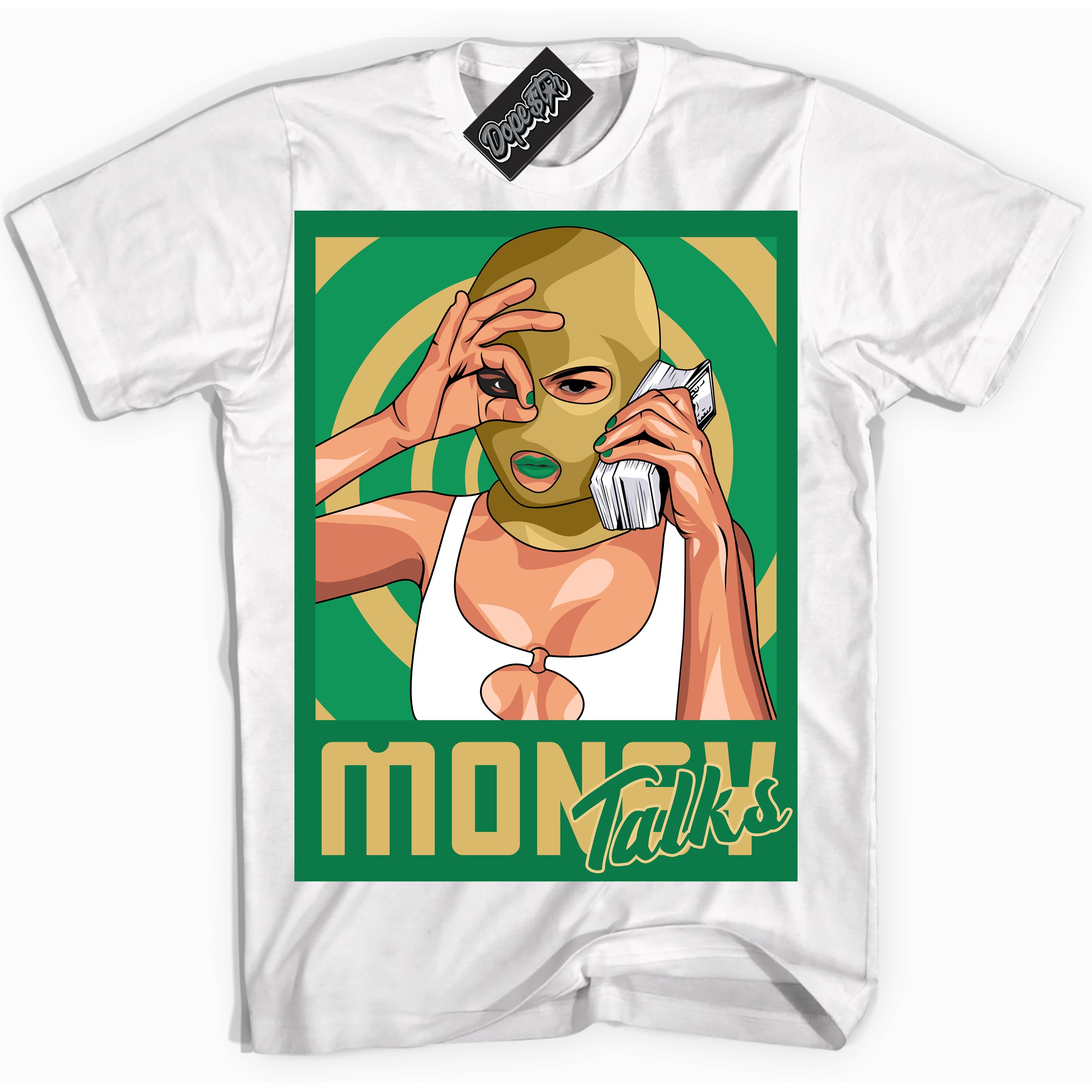 Cool White Shirt with “Money Talks” design that perfectly matches the Method of Make Lucky Green 1s Jordans.