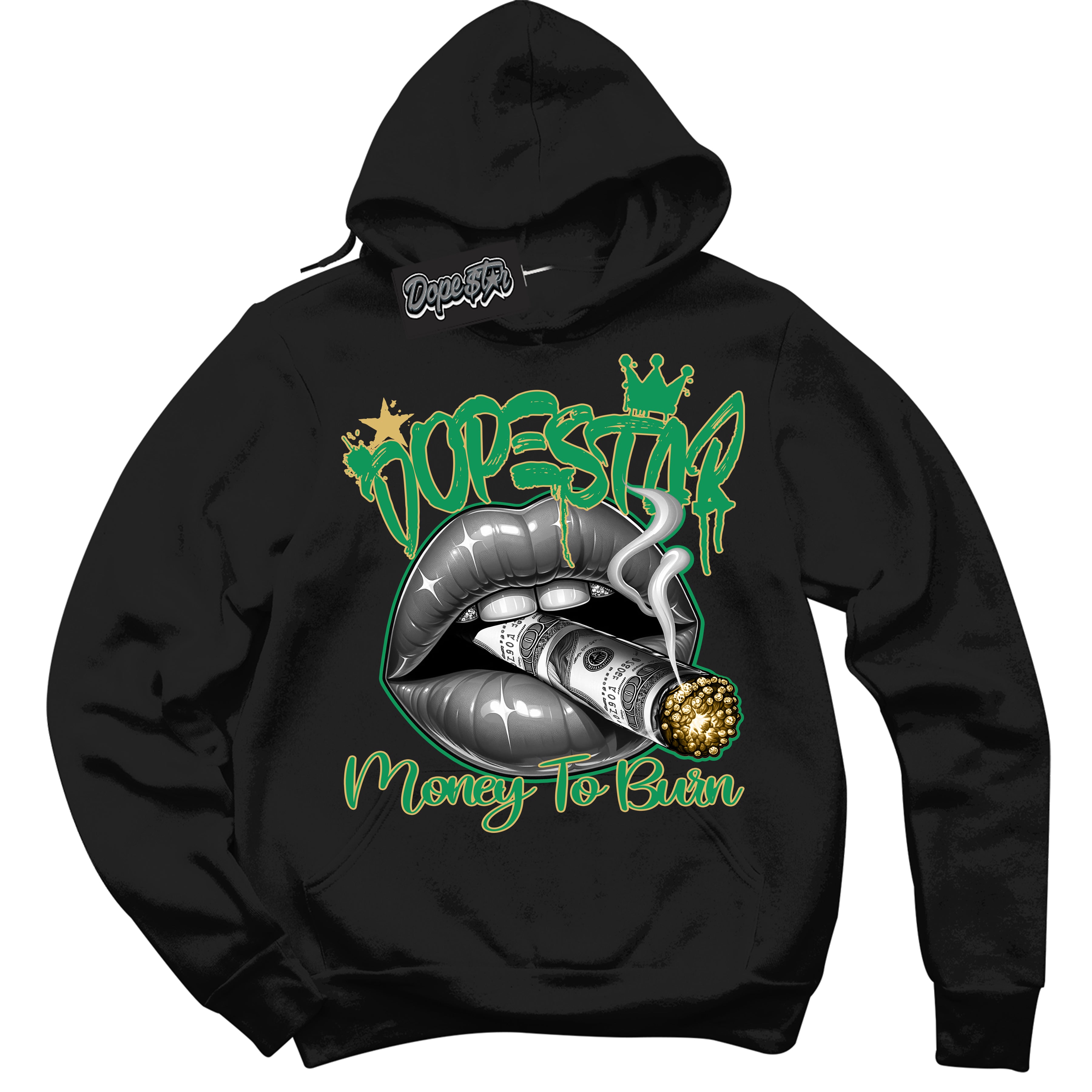 Cool Black Hoodie with “Money To Burn” design that Perfectly Matches Method of Make Lucky Green 1s Jordans.