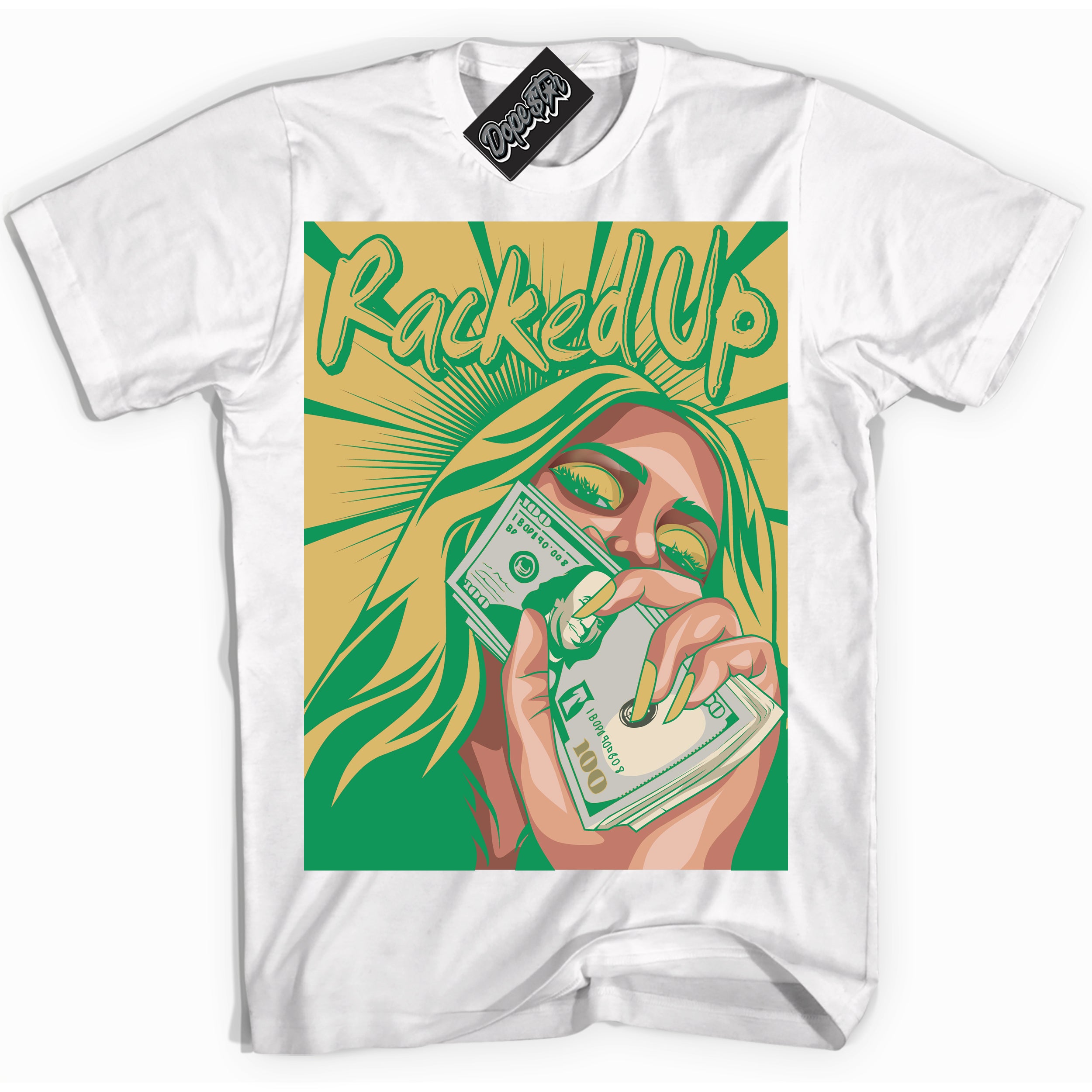 Cool White Shirt with “Racked Up” design that perfectly matches the Method of Make Lucky Green 1s Jordans.