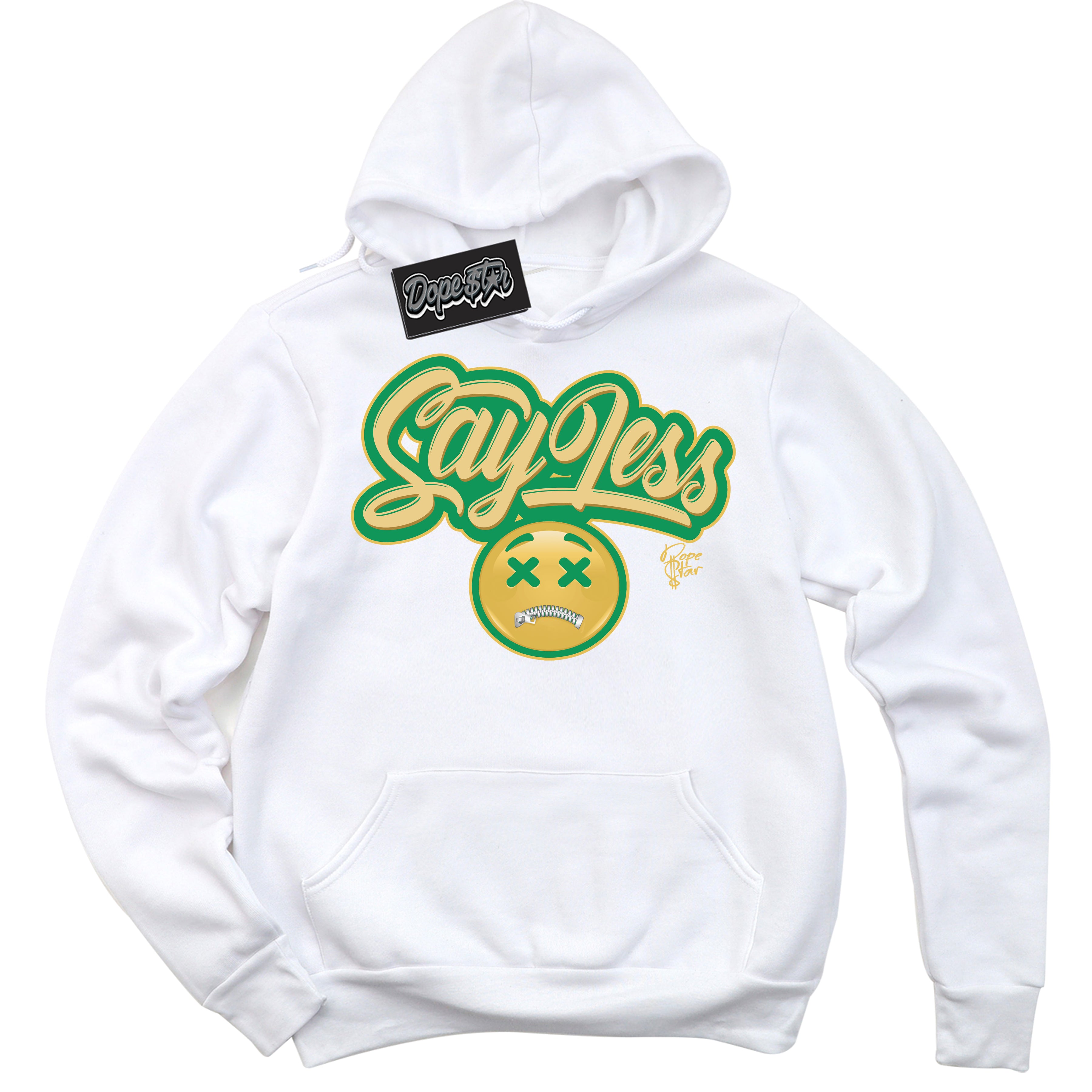 Cool White Hoodie with “Say Less” design that Perfectly Matches Method of Make Lucky Green 1s Jordans.