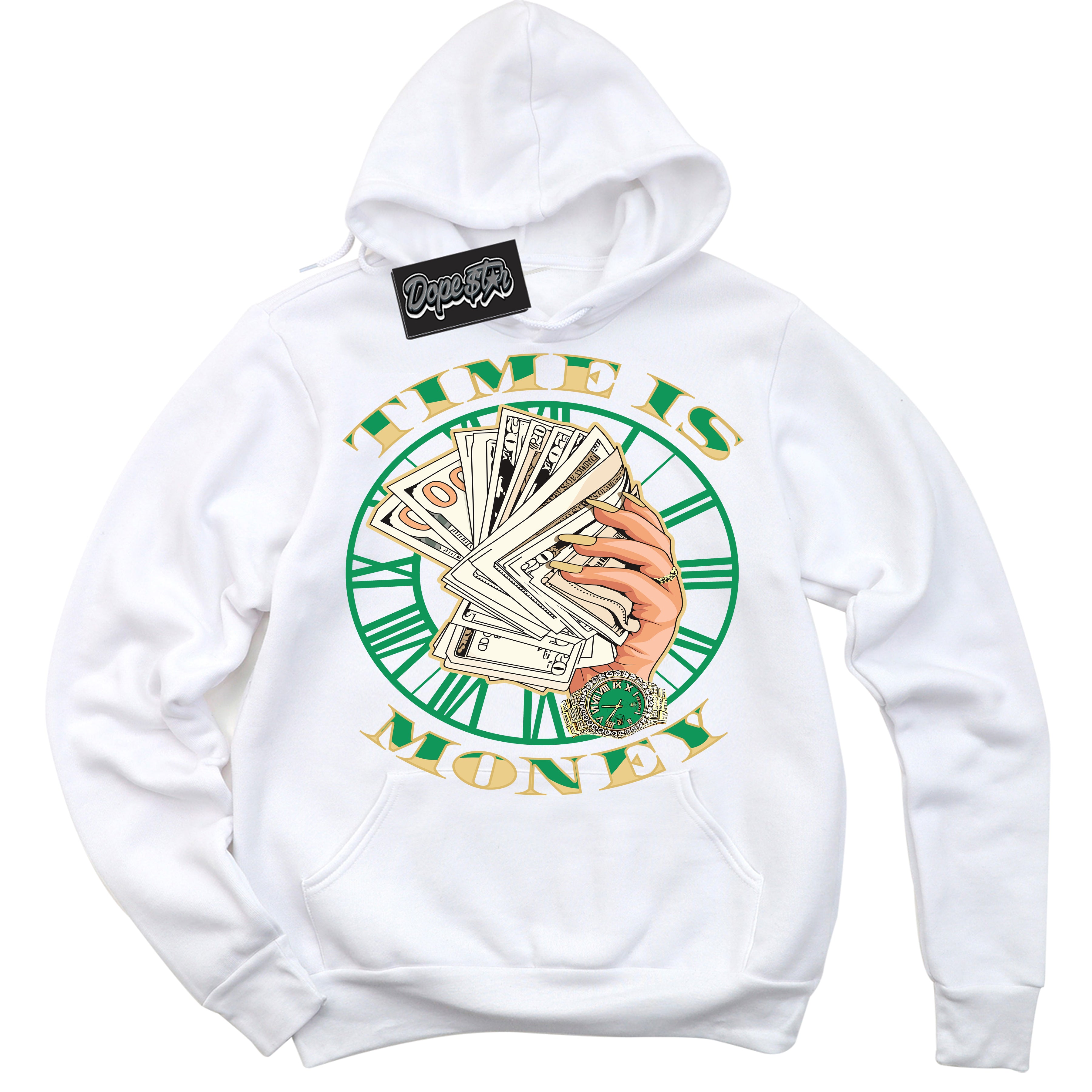 Cool White Hoodie with “Time Is Money” design that Perfectly Matches Method of Make Lucky Green 1s Jordans.