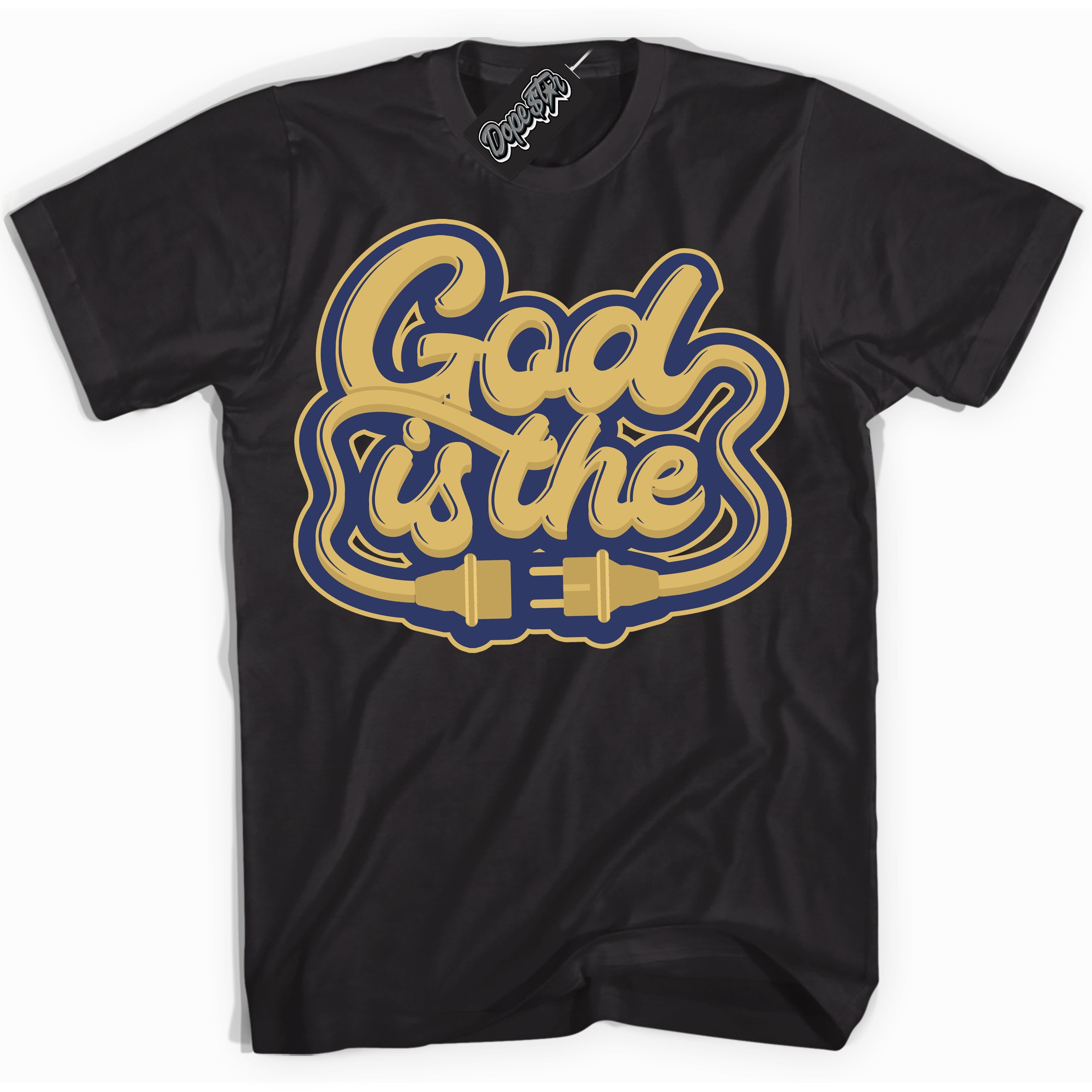 AJ1 Low Method of Make Midnight Navy Metallic Gold ‘God Is The – Black Streetwear T-Shirt | Sneaker Matching shirt for AJ1 Low Method of Make Midnight Navy Metallic Gold | Graphic Tee for Men & Women Streetwear by Sneaker Shirts Outlet.