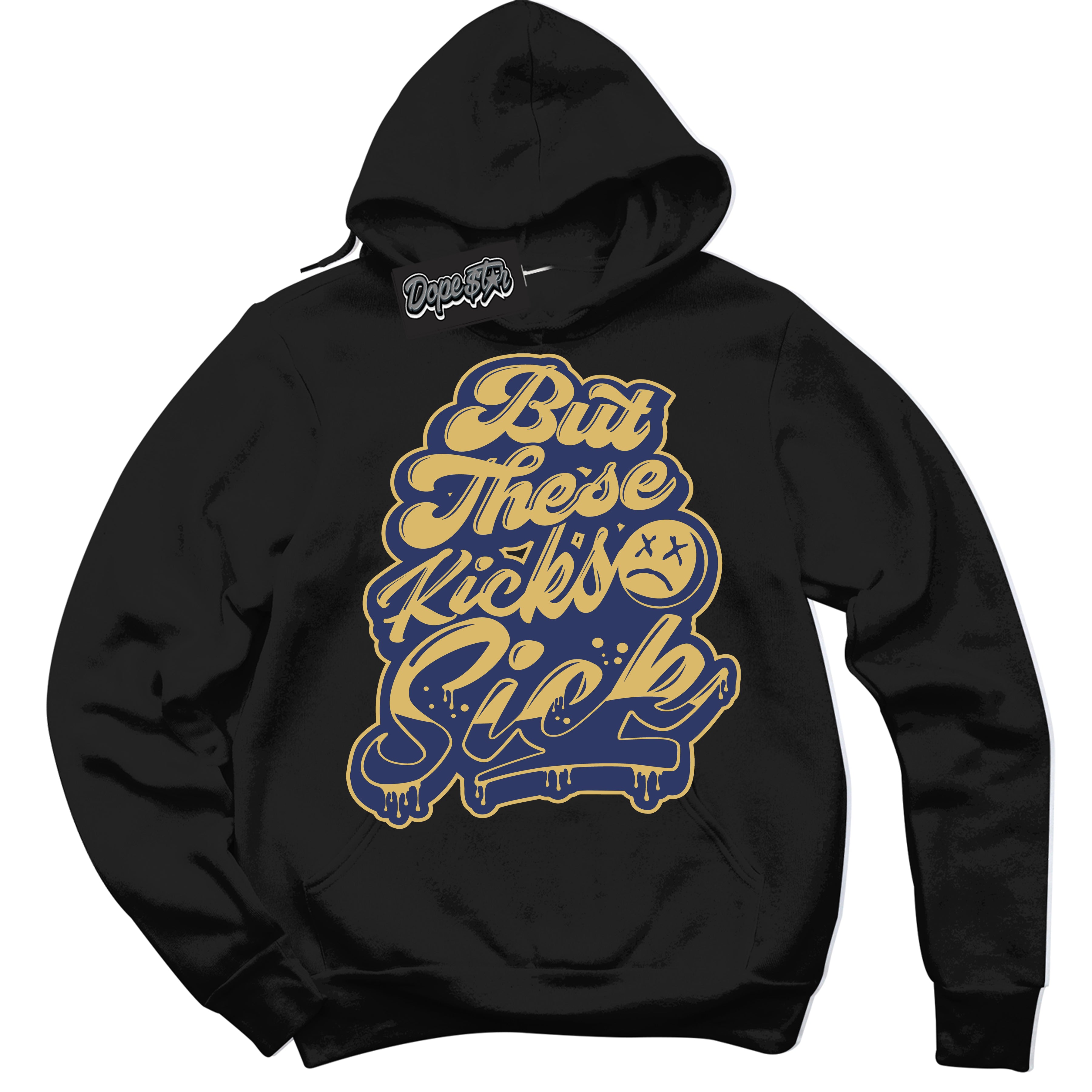 AJ1 Low Method of Make Midnight Navy Metallic Gold ‘Kick Sick – Black Streetwear Hoodie | Sneaker Matching sweatshirt for AJ1 Low Method of Make Midnight Navy Metallic Gold | Graphic Hoodie for Men & Women Streetwear by Sneaker Shirts Outlet.