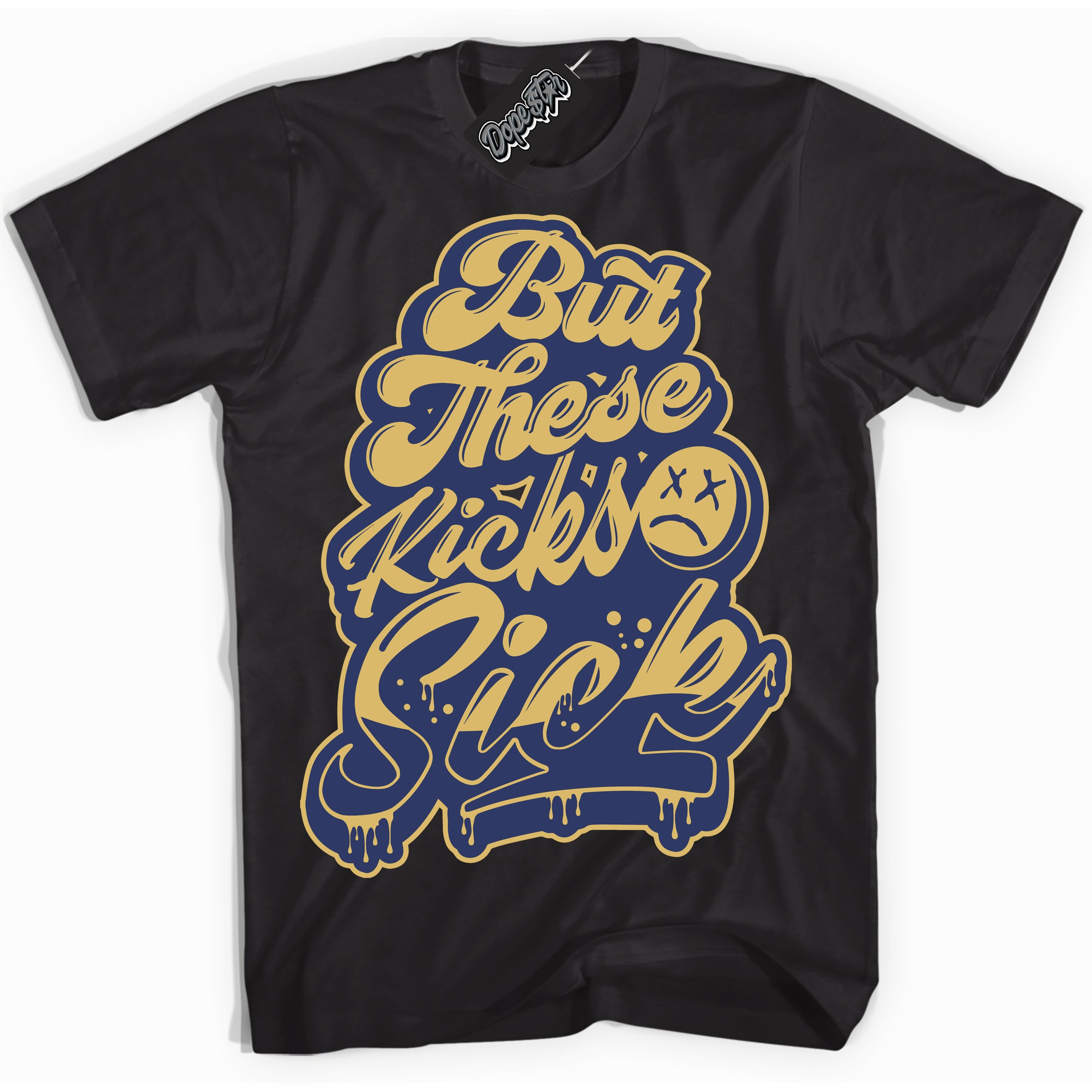 AJ1 Low Method of Make Midnight Navy Metallic Gold ‘Kick Sick – Black Streetwear T-Shirt | Sneaker Matching shirt for AJ1 Low Method of Make Midnight Navy Metallic Gold | Graphic Tee for Men & Women Streetwear by Sneaker Shirts Outlet.