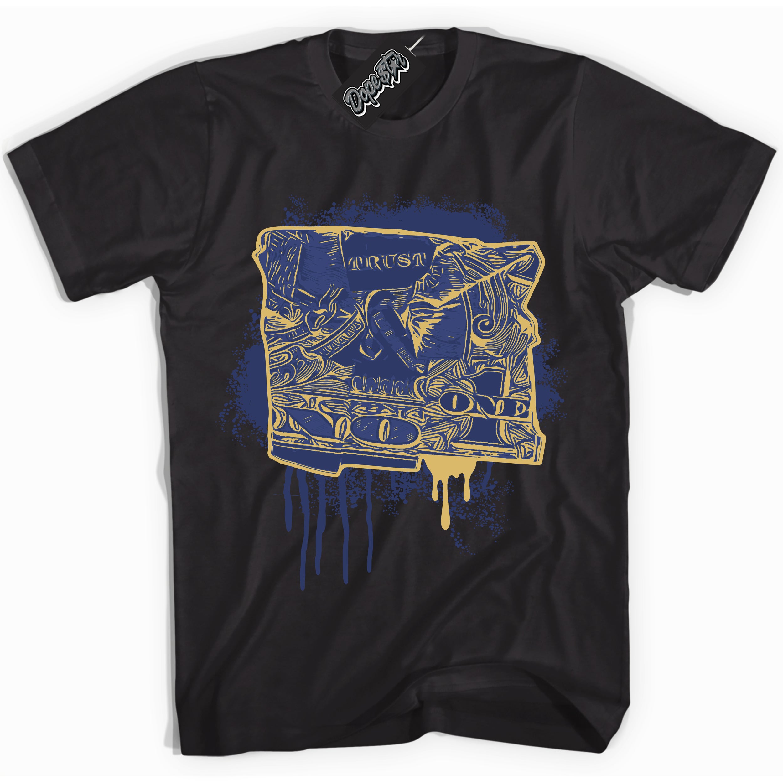 AJ1 Low Method of Make Midnight Navy Metallic Gold ‘Trust No One Dollar – Black Streetwear T-Shirt | Sneaker Matching shirt for AJ1 Low Method of Make Midnight Navy Metallic Gold | Graphic Tee for Men & Women Streetwear by Sneaker Shirts Outlet.