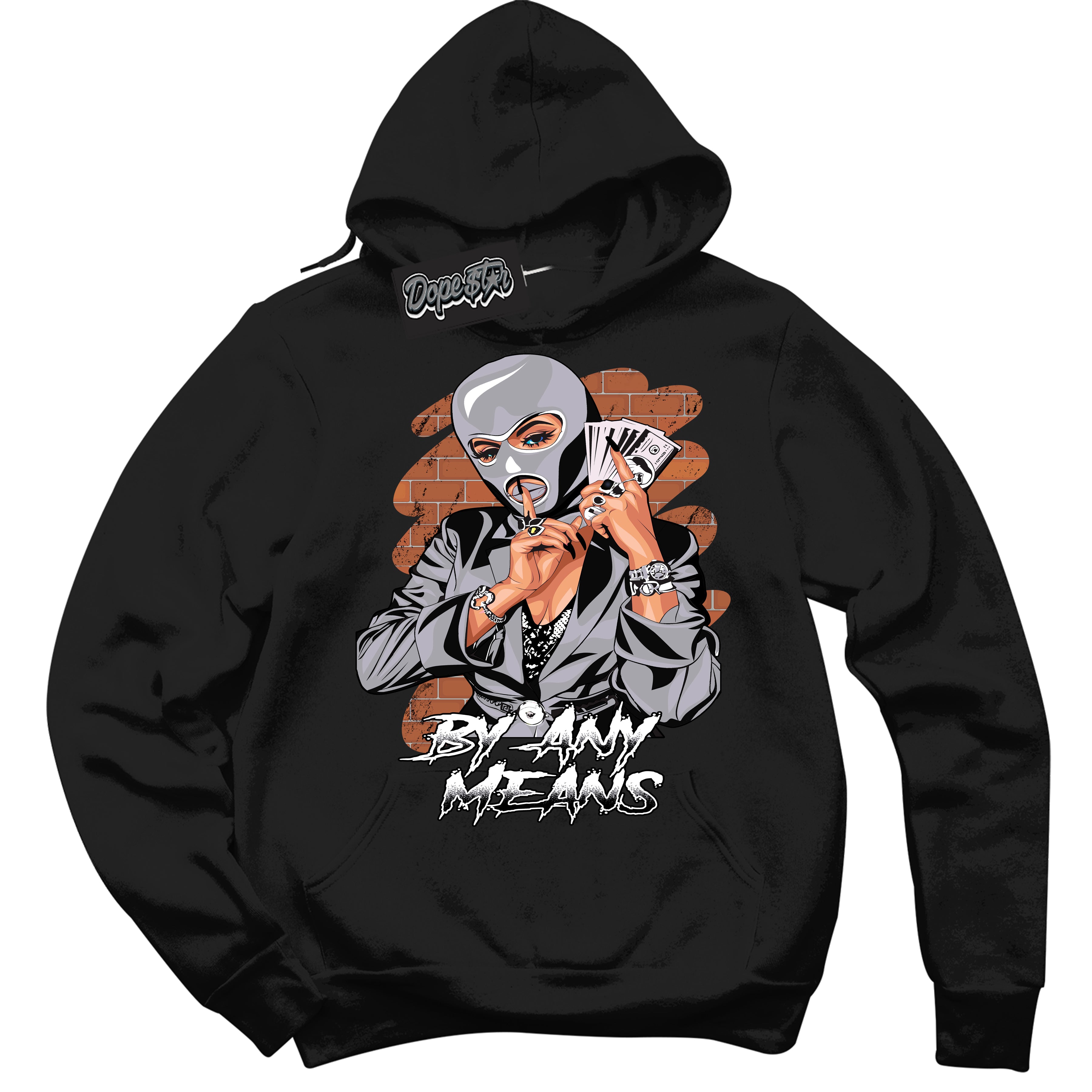 Cool Black Hoodie with “ By Any Means ”  design that Perfectly Matches OG Barons 1s Jordans.
