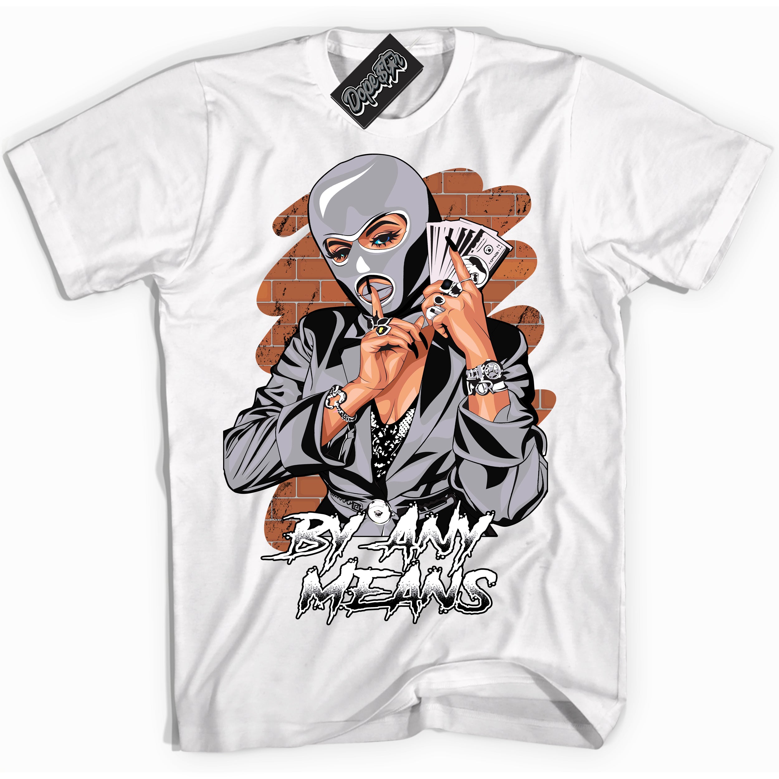 Cool White Shirt with “ By Any Means ” design that perfectly matches OG Barons 1s Jordans.
