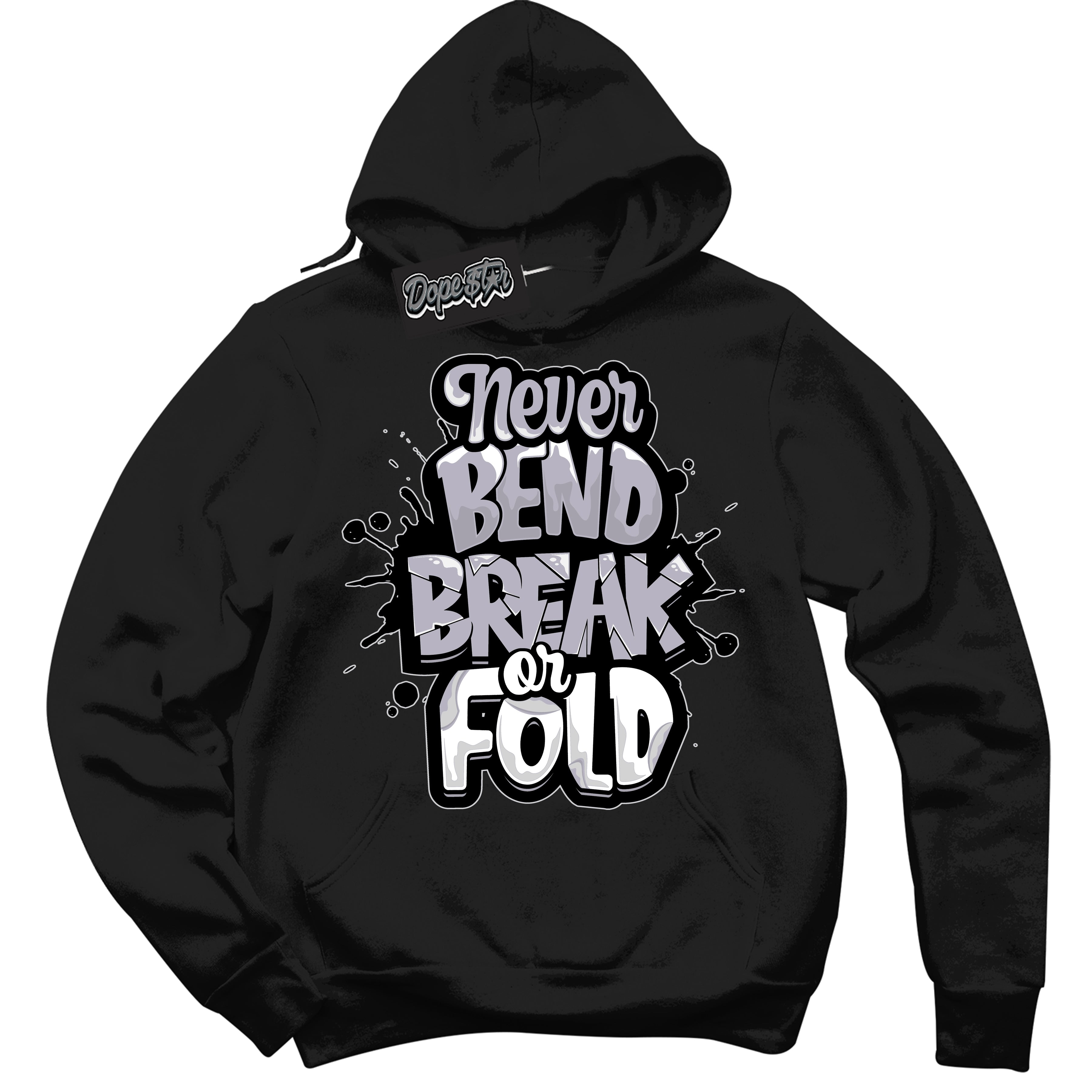 Cool Black Hoodie with “ Never Bend Break Or Fold ”  design that Perfectly Matches OG Barons 1s Jordans.
