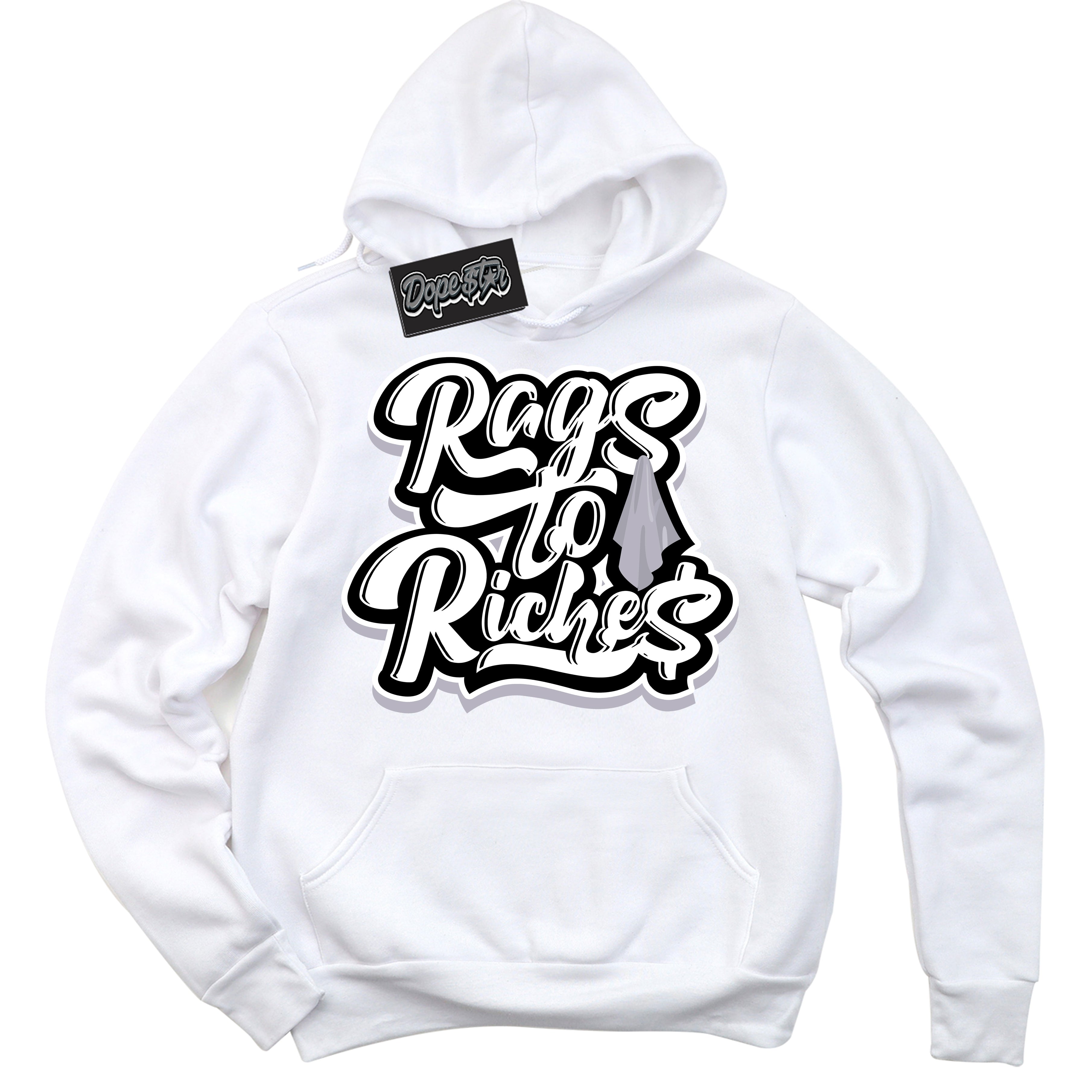 Cool White Hoodie with “ Rags To Riches ”  design that Perfectly Matches OG Barons 1s Jordans.
