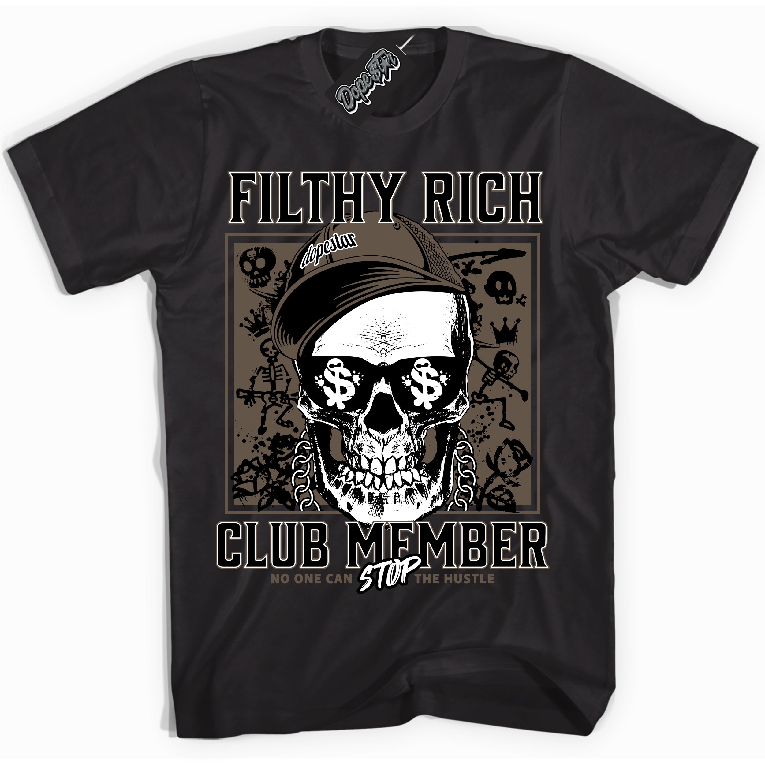 Cool Black Shirt with “Filthy Rich” design that perfectly matches the Mocha Palomino 1s Jordans.