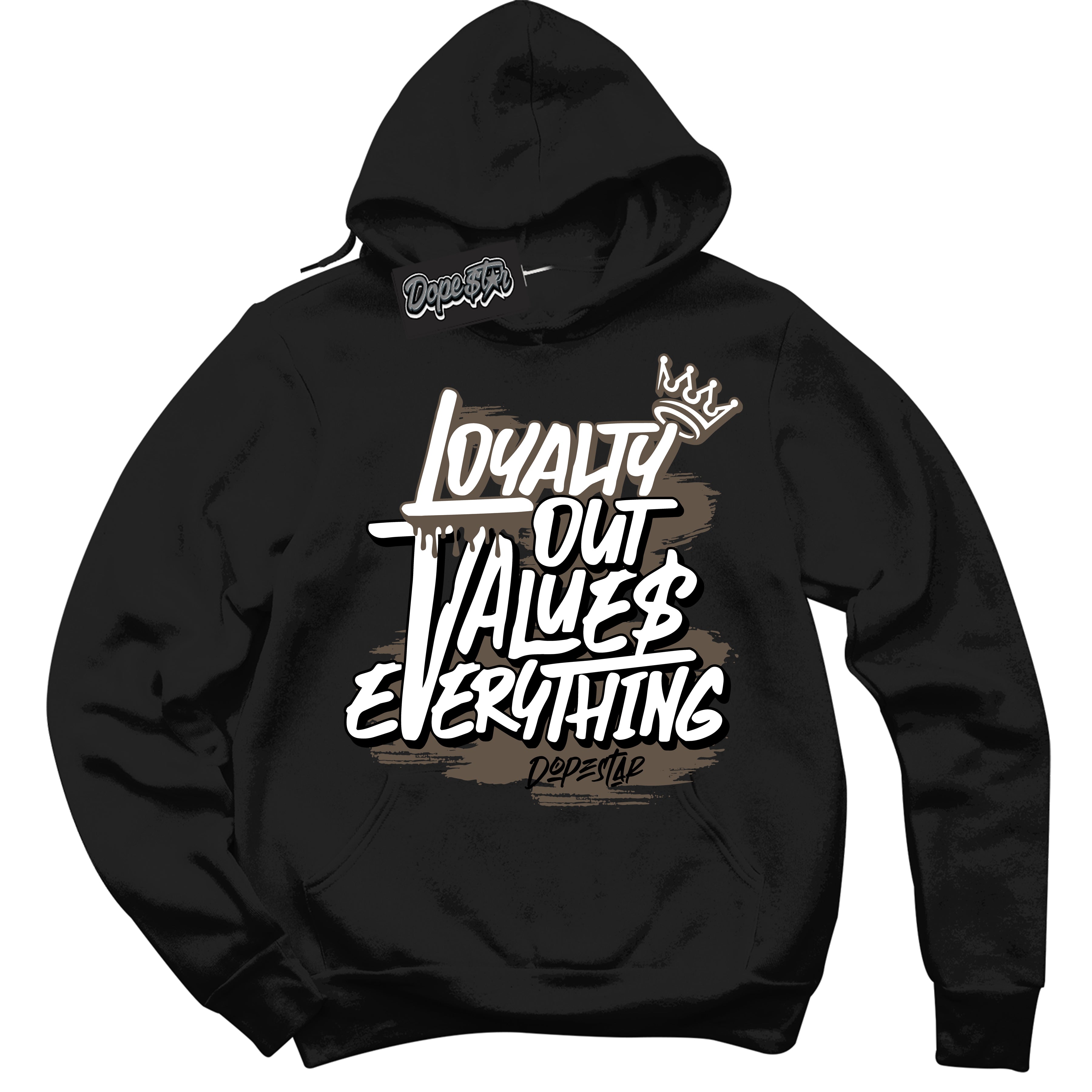 Cool Black Hoodie with “Loyalty Out Values Everything” design that Perfectly Matches Mocha Palomino 1s Jordans.