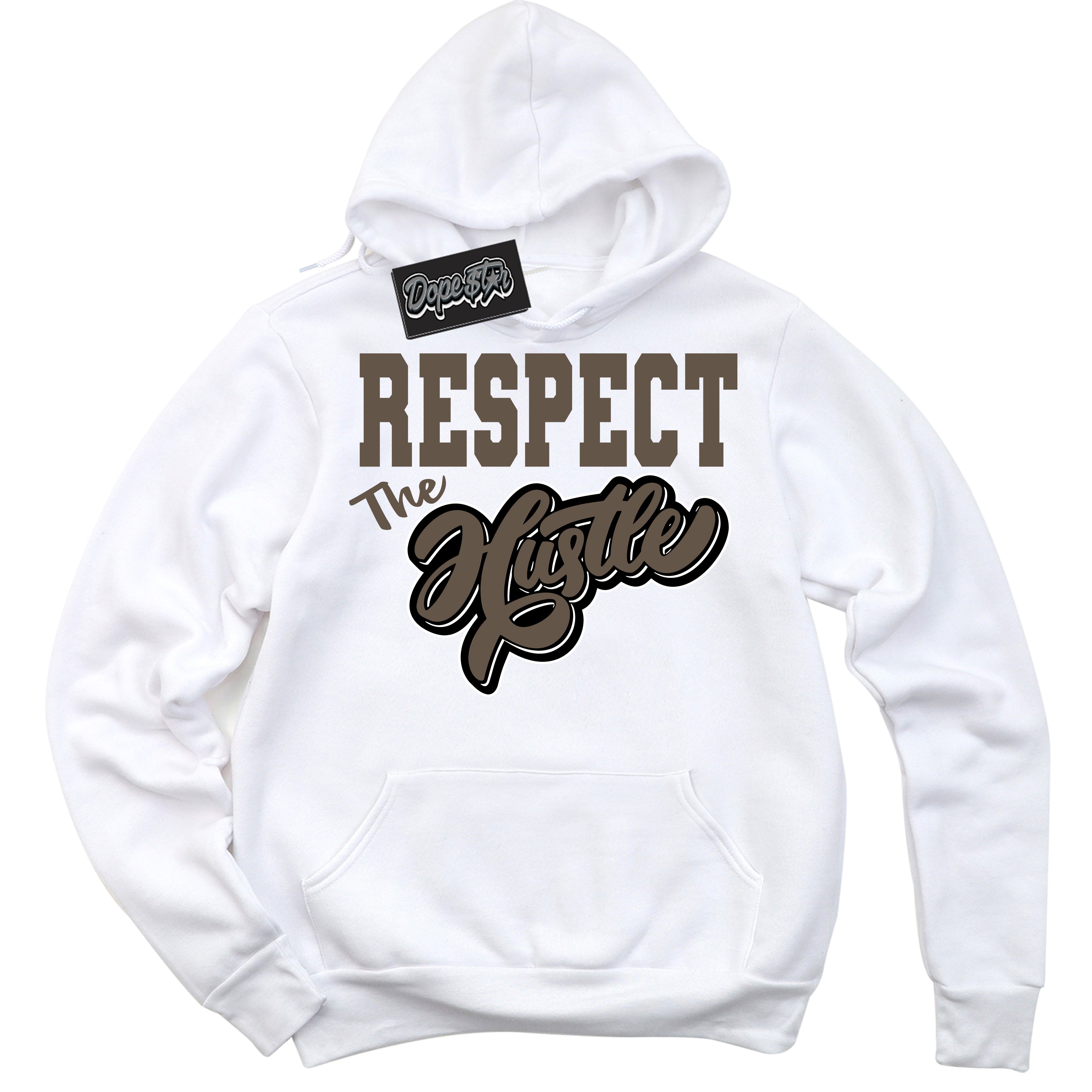 Cool White Hoodie with “Respect The Hustle” design that Perfectly Matches Mocha Palomino 1s Jordans.