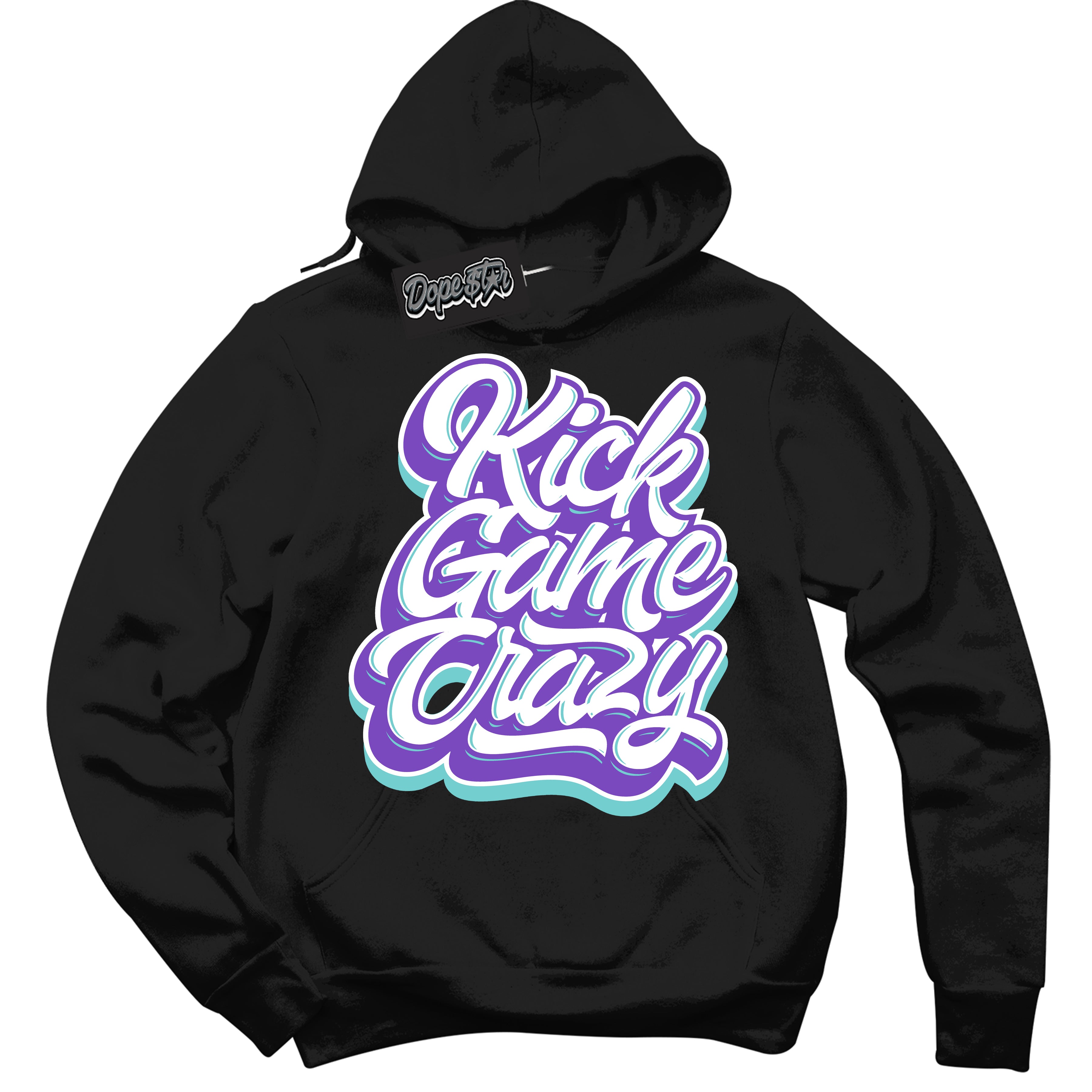 Cool Black Hoodie with “Kick Game Crazy” design that Perfectly Matches Psychic Purple Hyper Jade 1s Jordans.