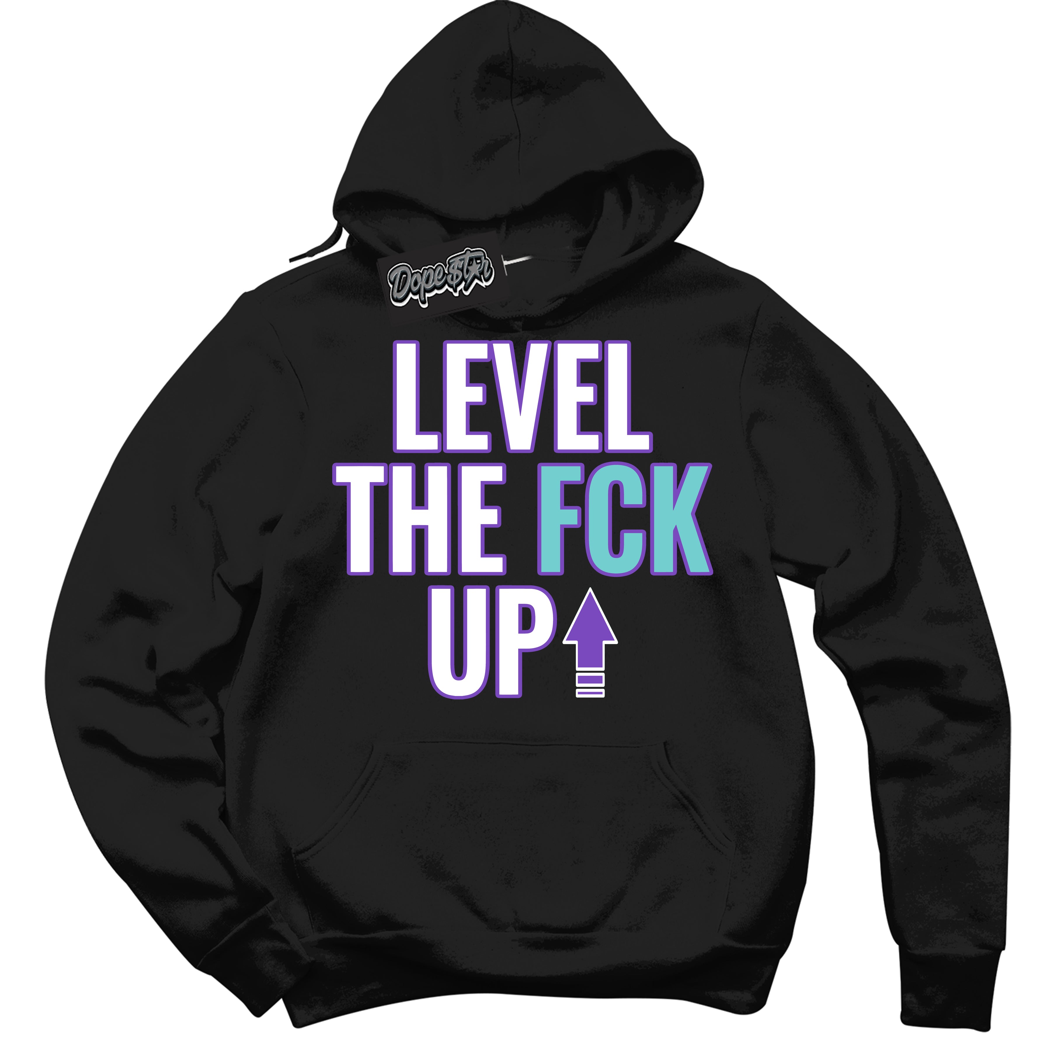 Cool Black Hoodie with “Level The Fck Up” design that Perfectly Matches Psychic Purple Hyper Jade 1s Jordans.