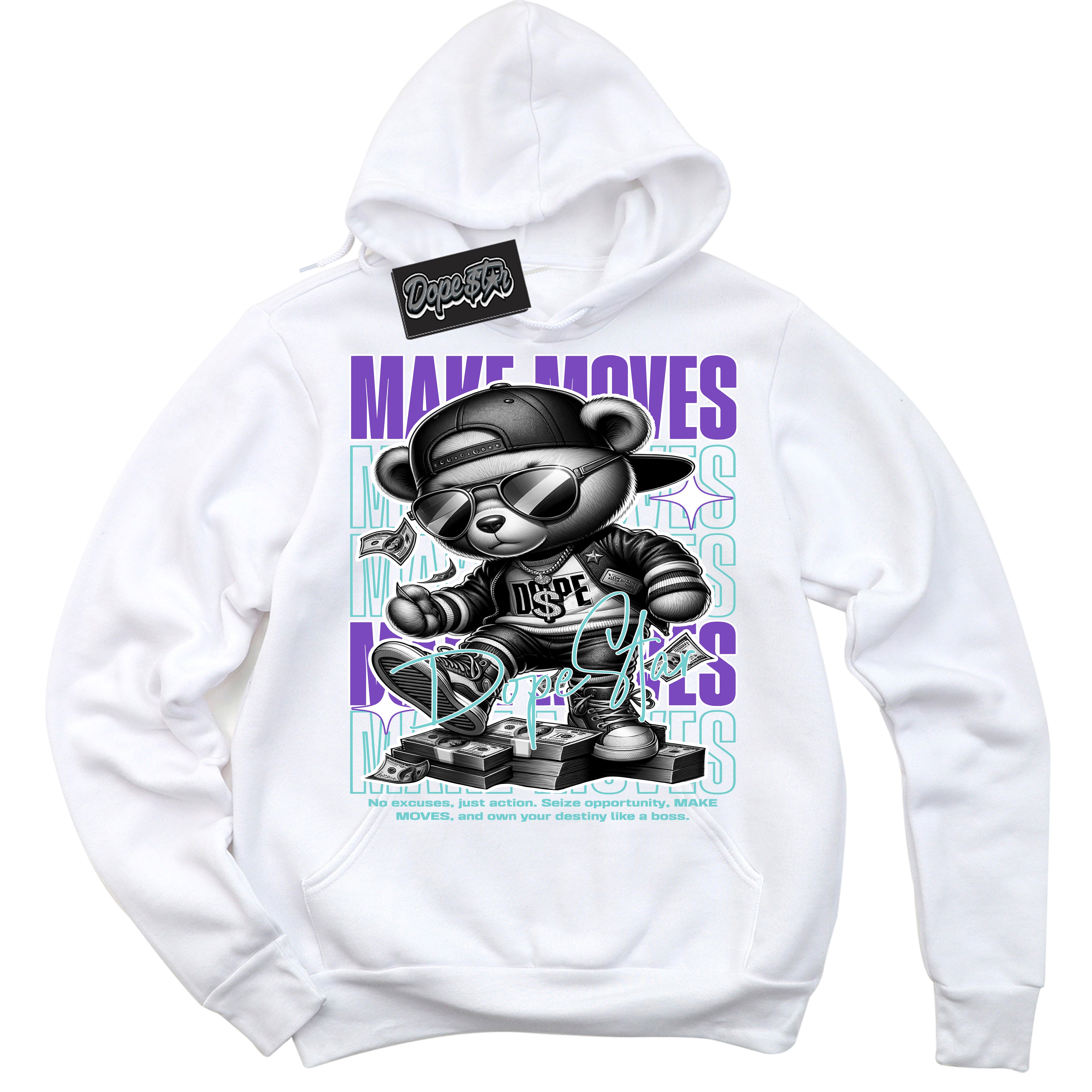 Cool White Hoodie with “Make Moves” design that Perfectly Matches Psychic Purple Hyper Jade 1s Jordans.