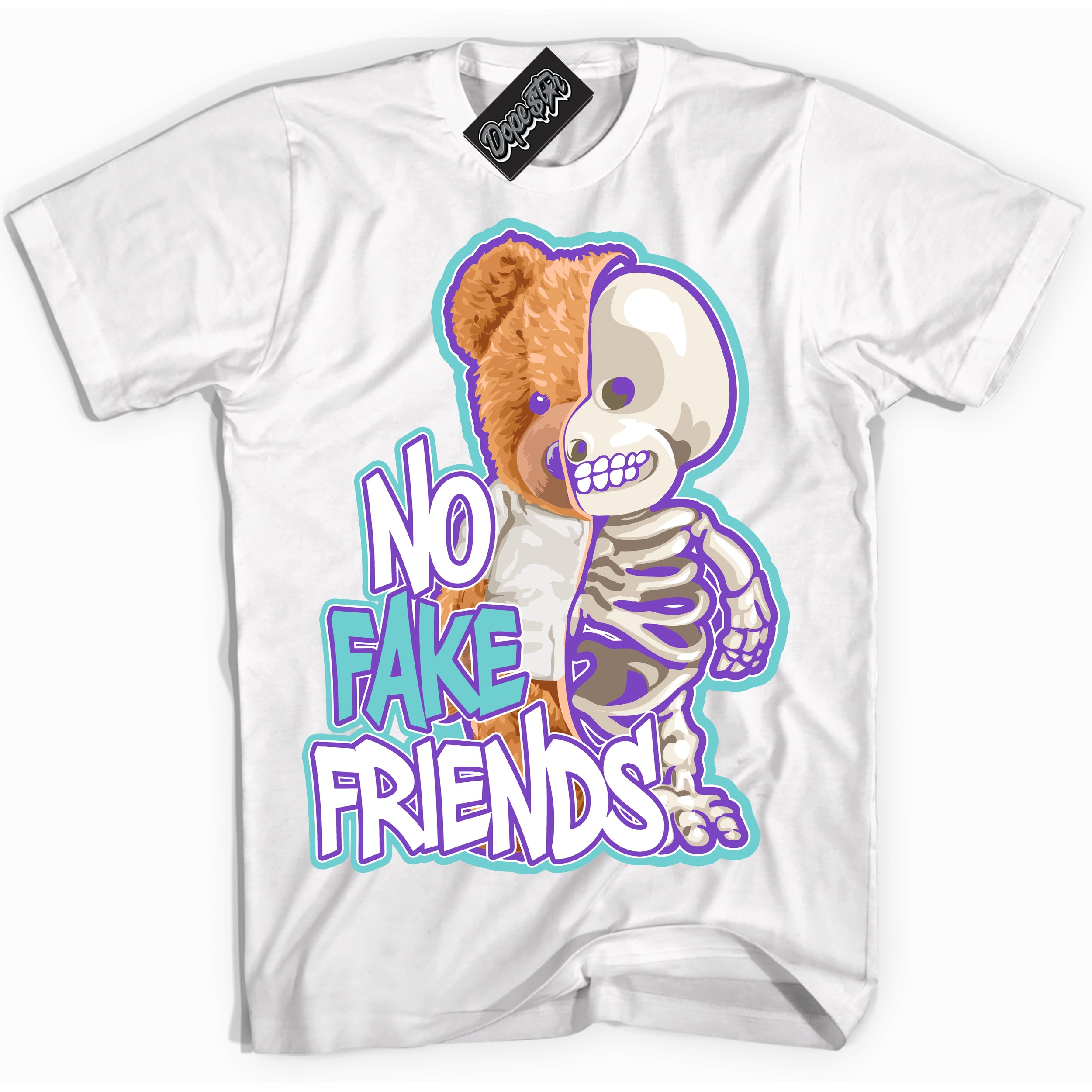 Cool White Shirt with “No Fake Friends” design that perfectly matches the Psychic Purple Hyper Jade 1s Jordans.