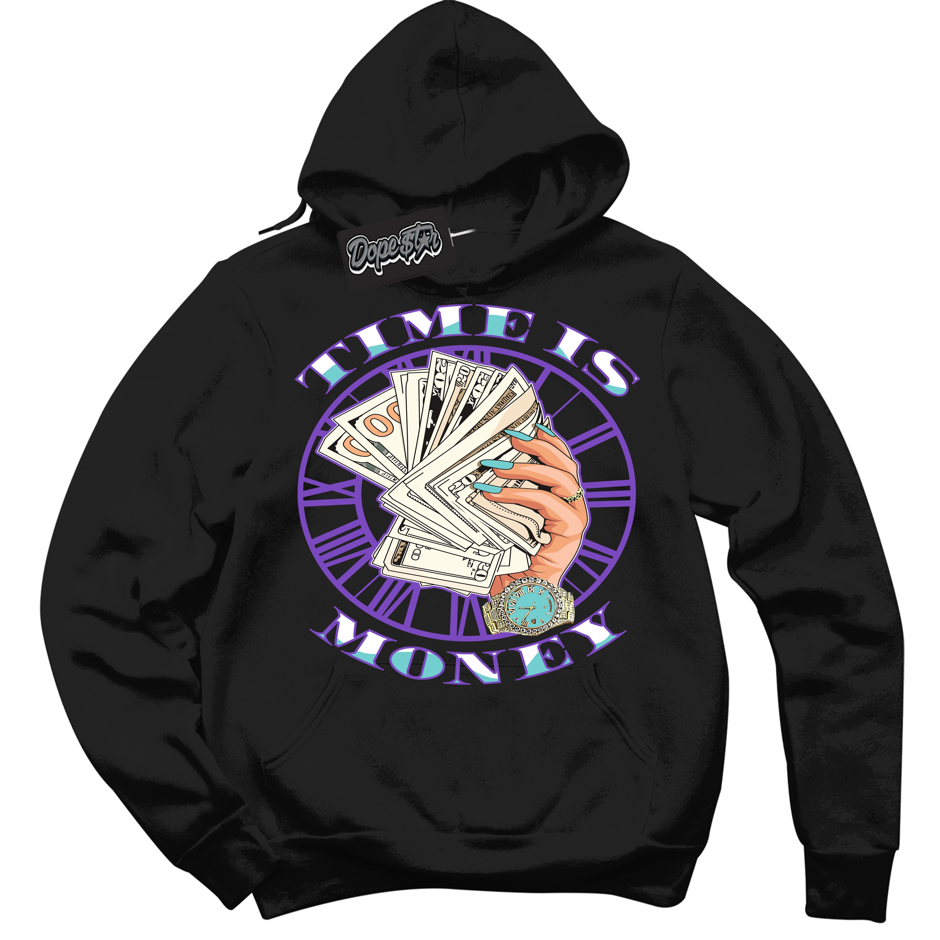 Cool Black Hoodie with “Time Is Money” design that Perfectly Matches Psychic Purple Hyper Jade 1s Jordans.