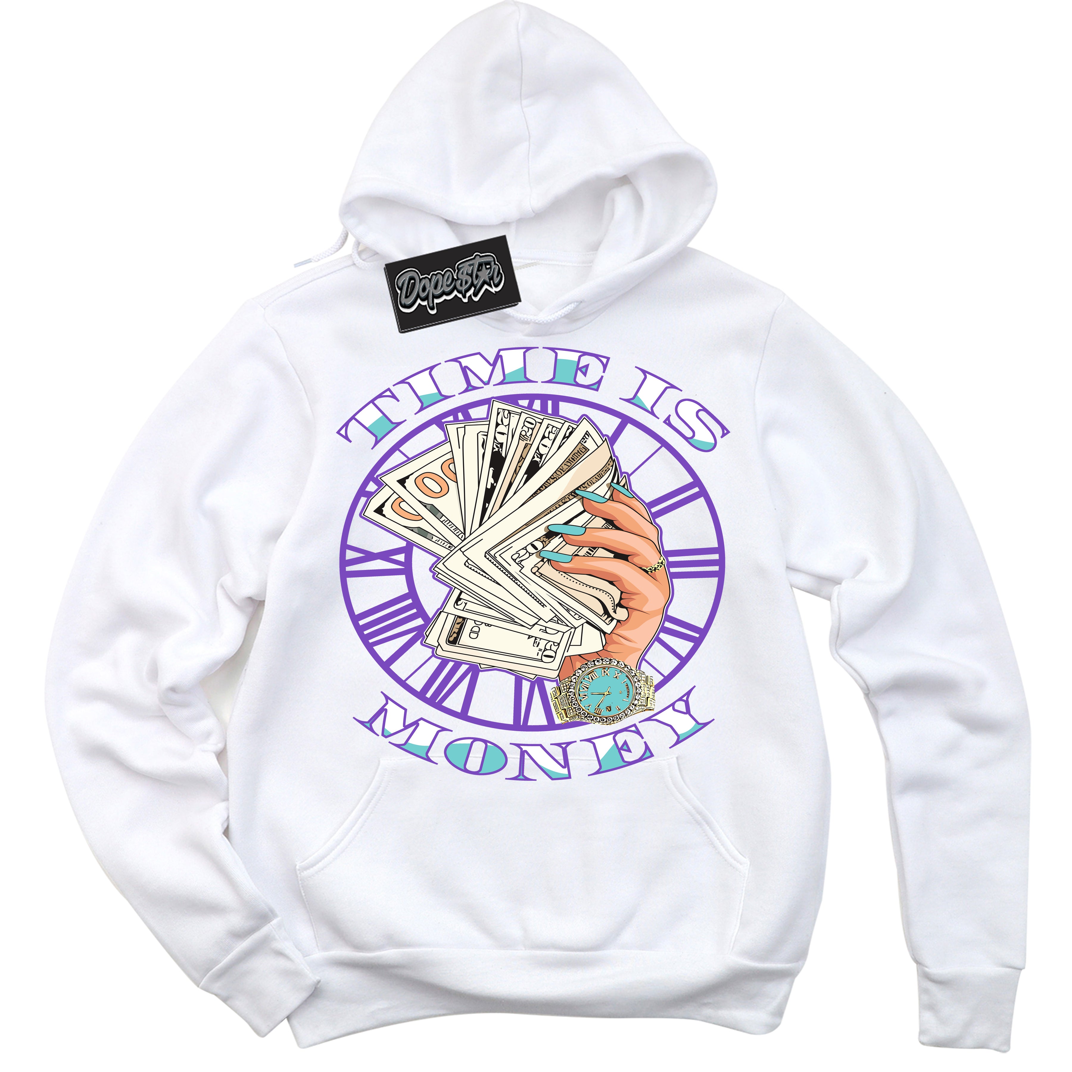 Cool White Hoodie with “Time Is Money” design that Perfectly Matches Psychic Purple Hyper Jade 1s Jordans.