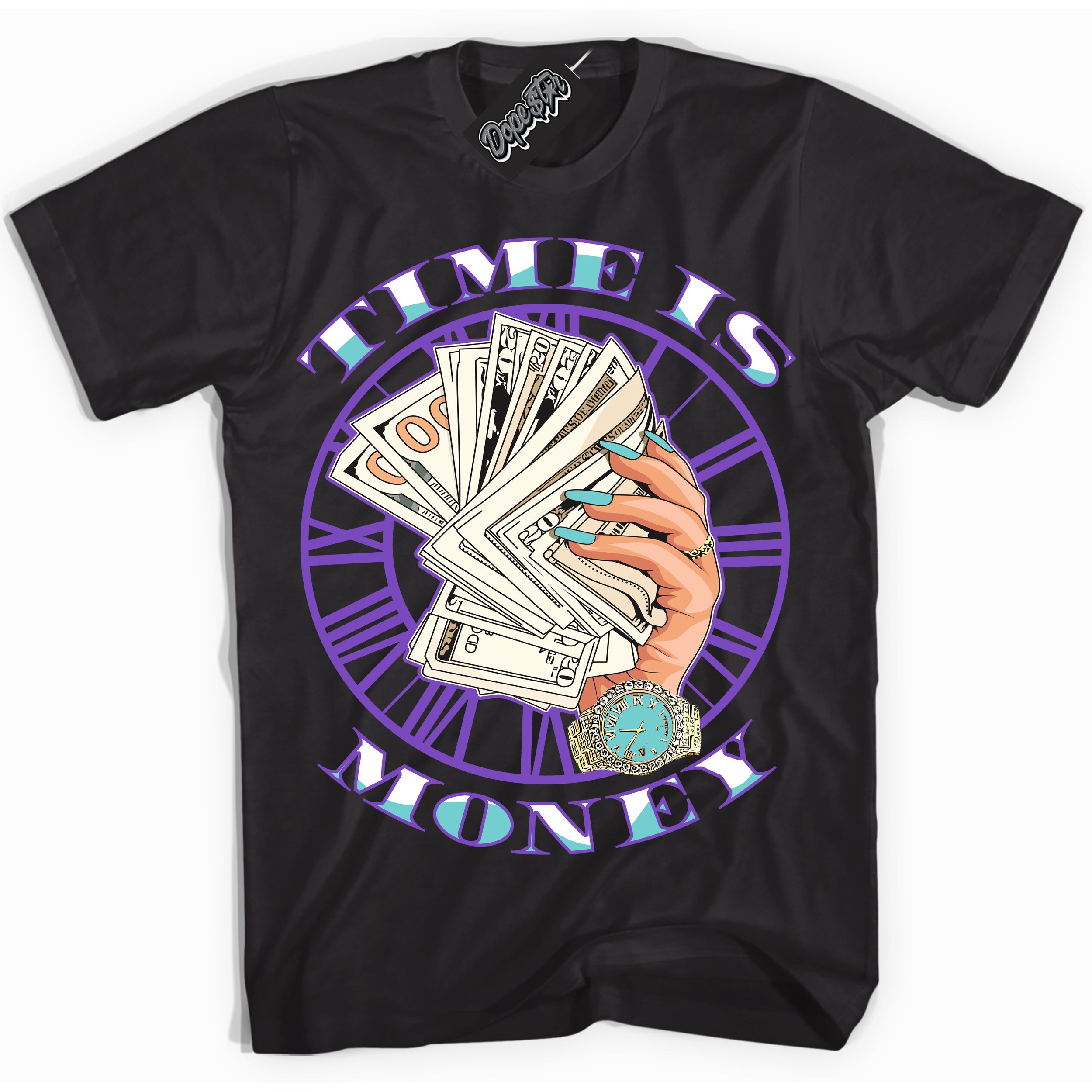 Cool Black Shirt with “Time Is Money” design that perfectly matches the Psychic Purple Hyper Jade 1s Jordans.