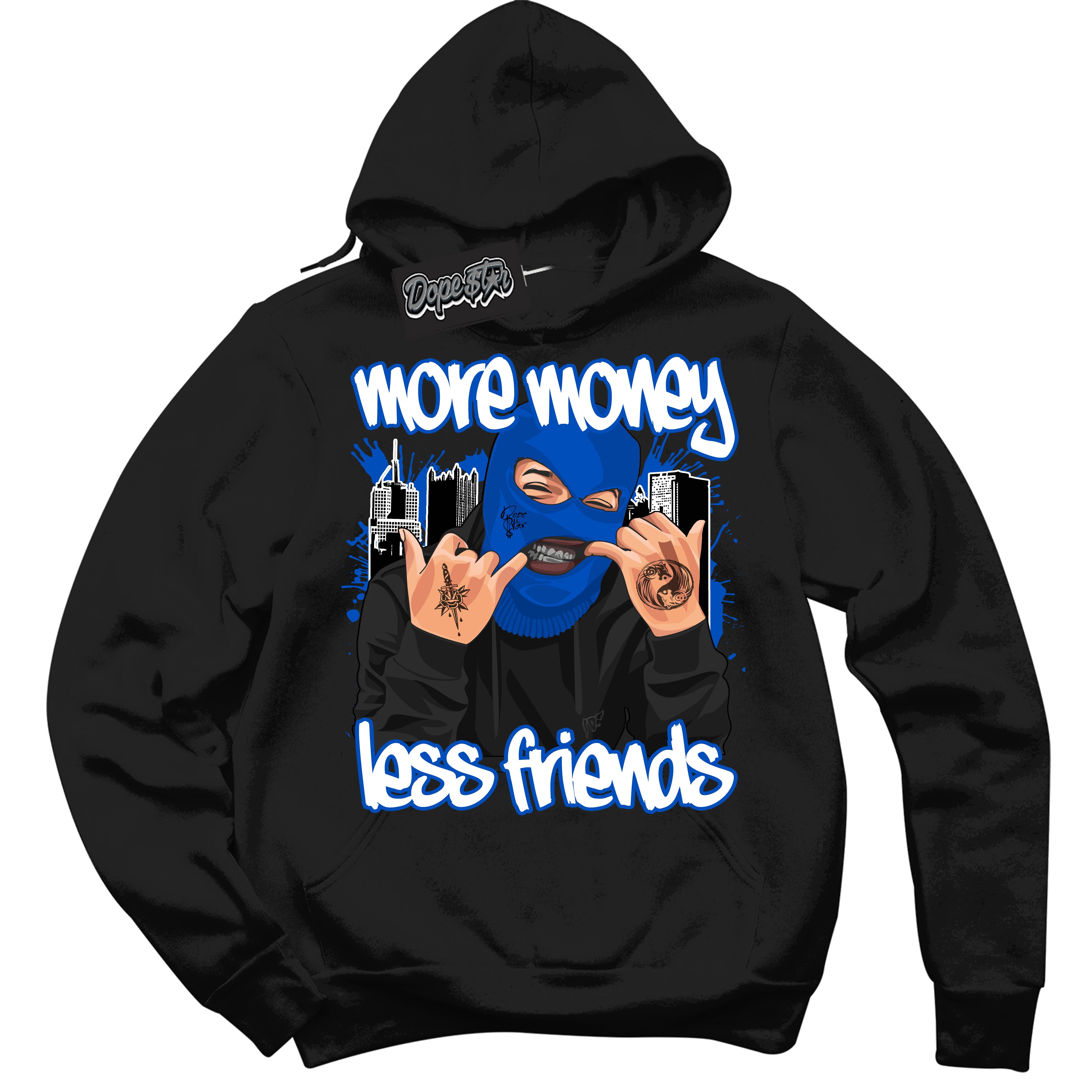 Cool Black Hoodie with “ More Money Less Friends ”  design that Perfectly Matches Quai 54 1s Sneakers.