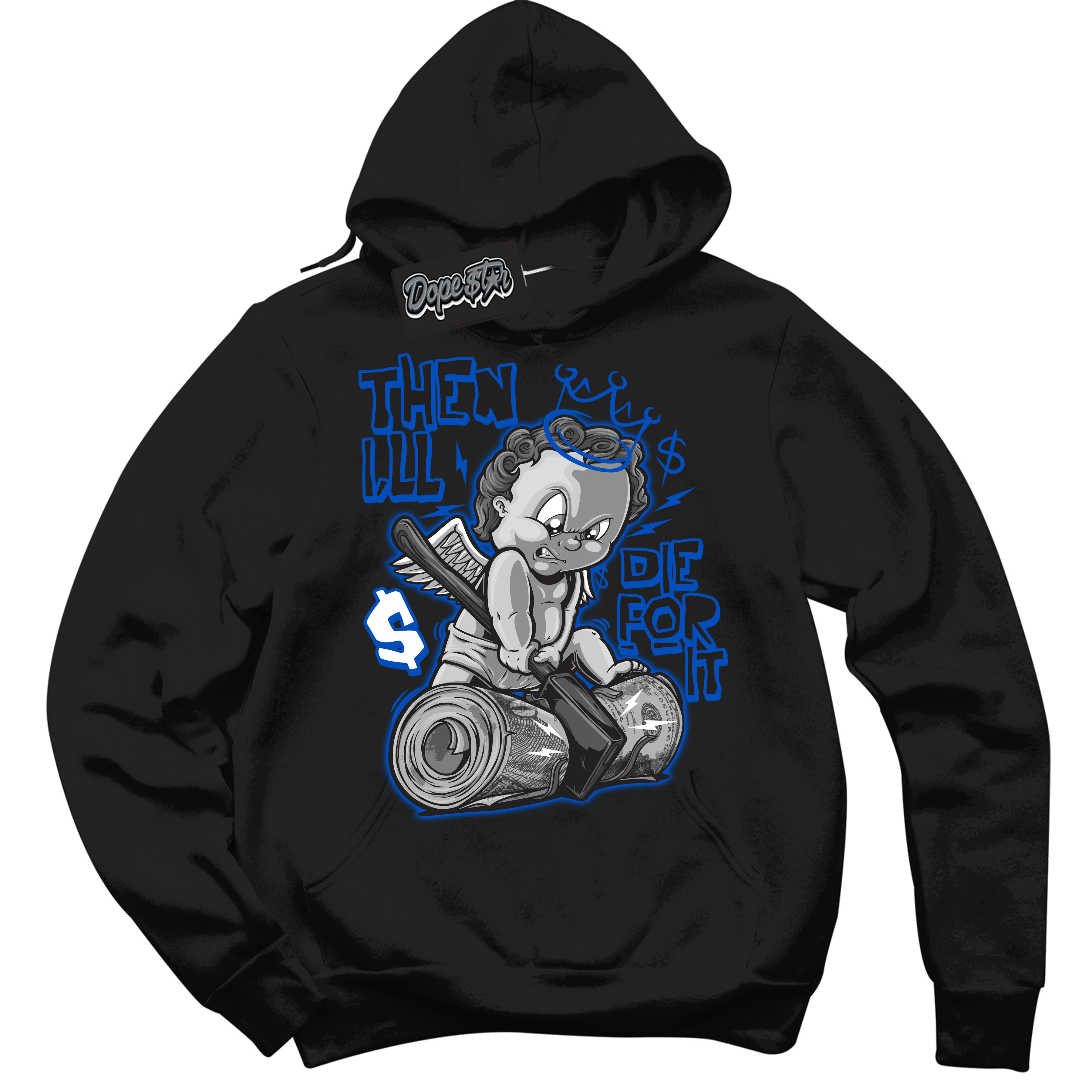 Cool Black Hoodie with “ Then I'll ”  design that Perfectly Matches Quai 54 1s Sneakers.