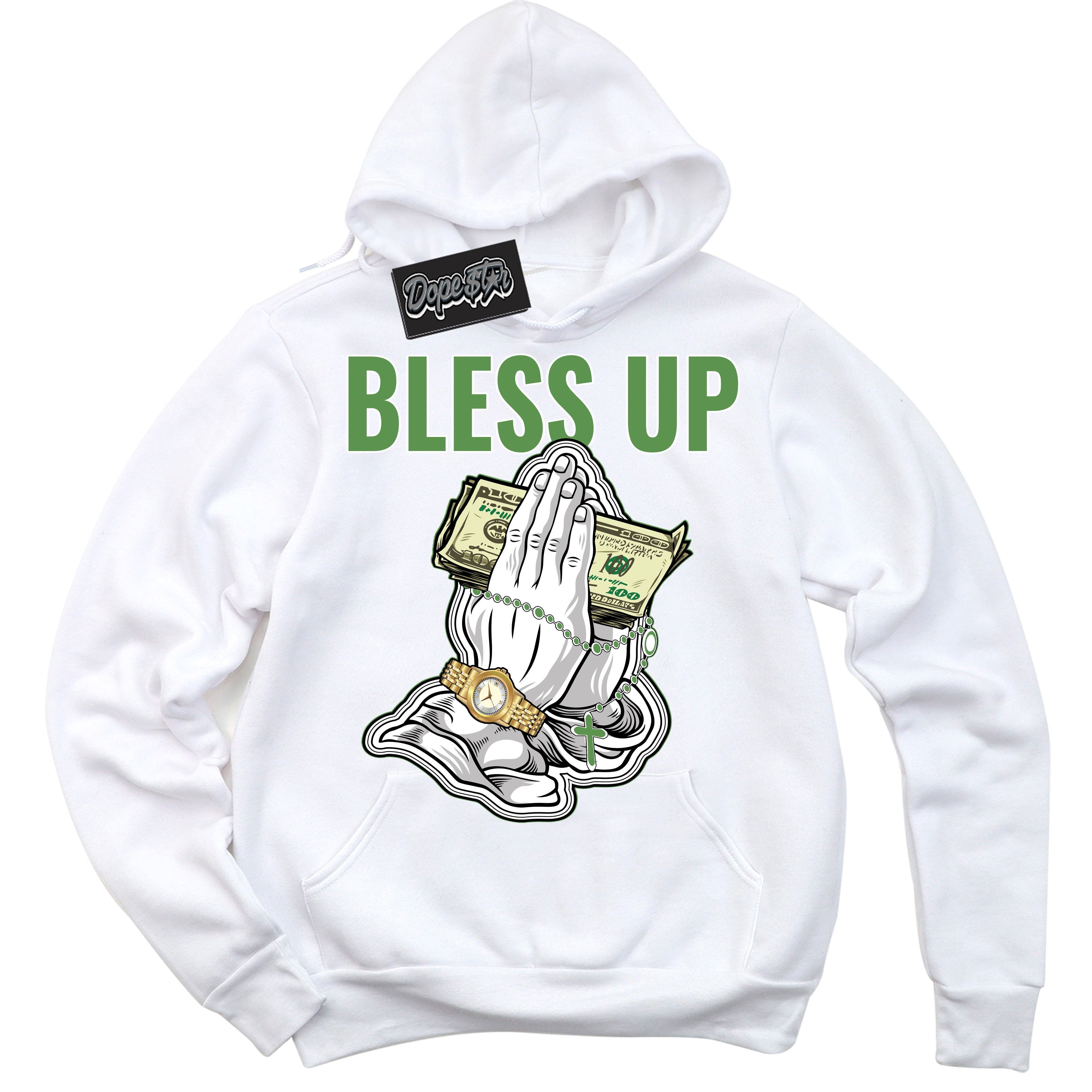 Cool White Hoodie with “ Bless Up ”  design that Perfectly Matches Chlorophyll 1s Jordans.
