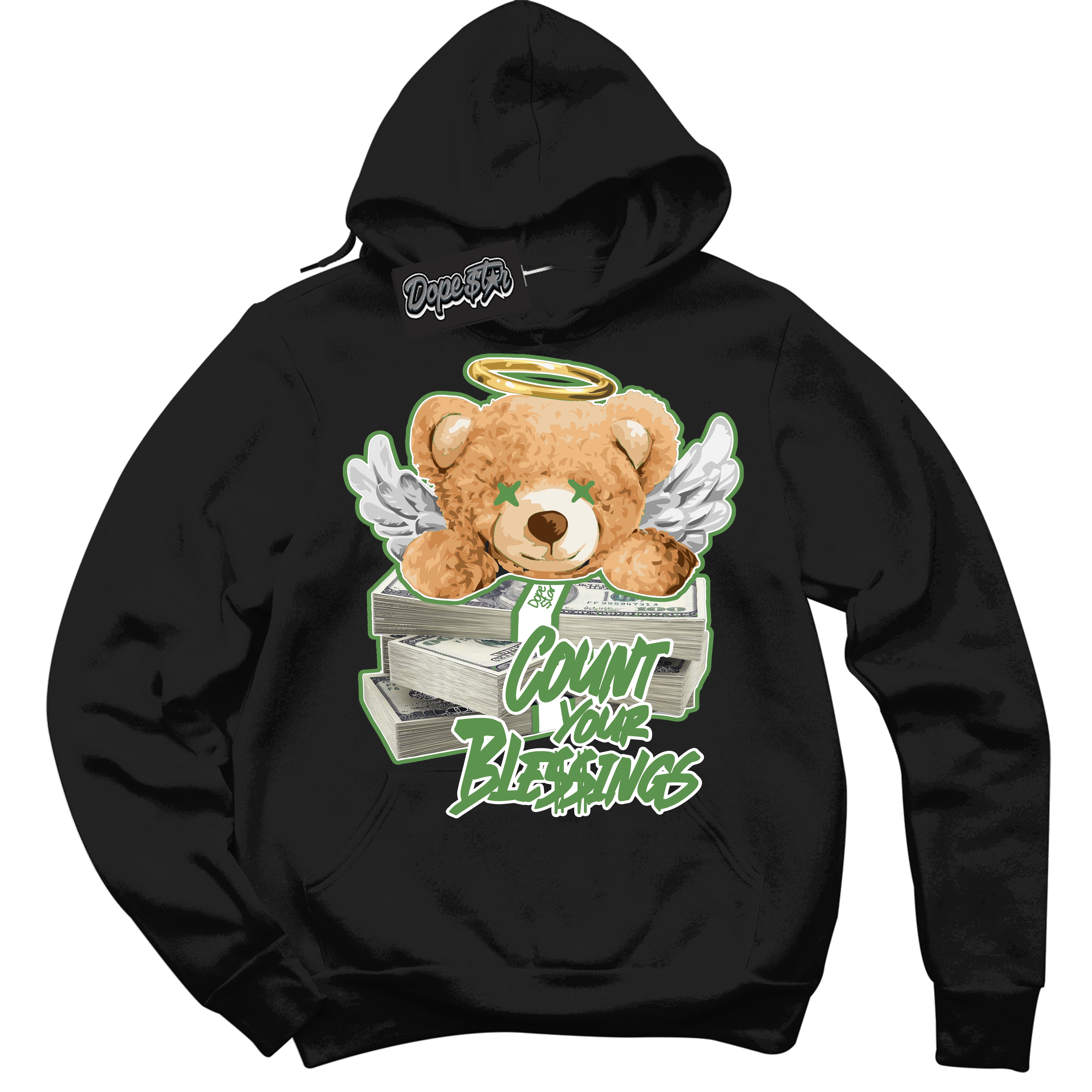 Cool Black Hoodie with “ Count Your Blessings ”  design that Perfectly Matches Chlorophyll 1s Jordans.
