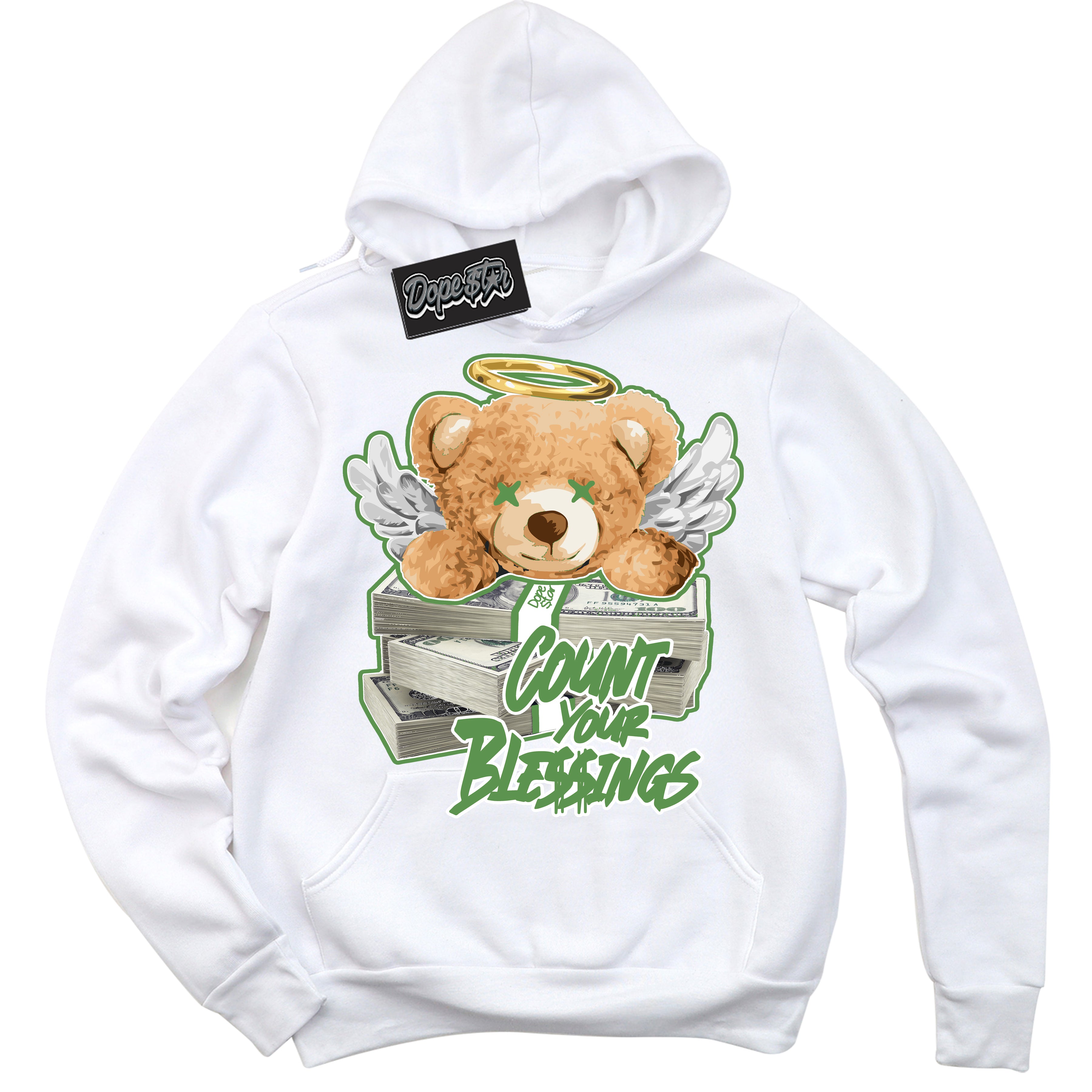 Cool White Hoodie with “ Count Your Blessings ”  design that Perfectly Matches Chlorophyll 1s Jordans.
