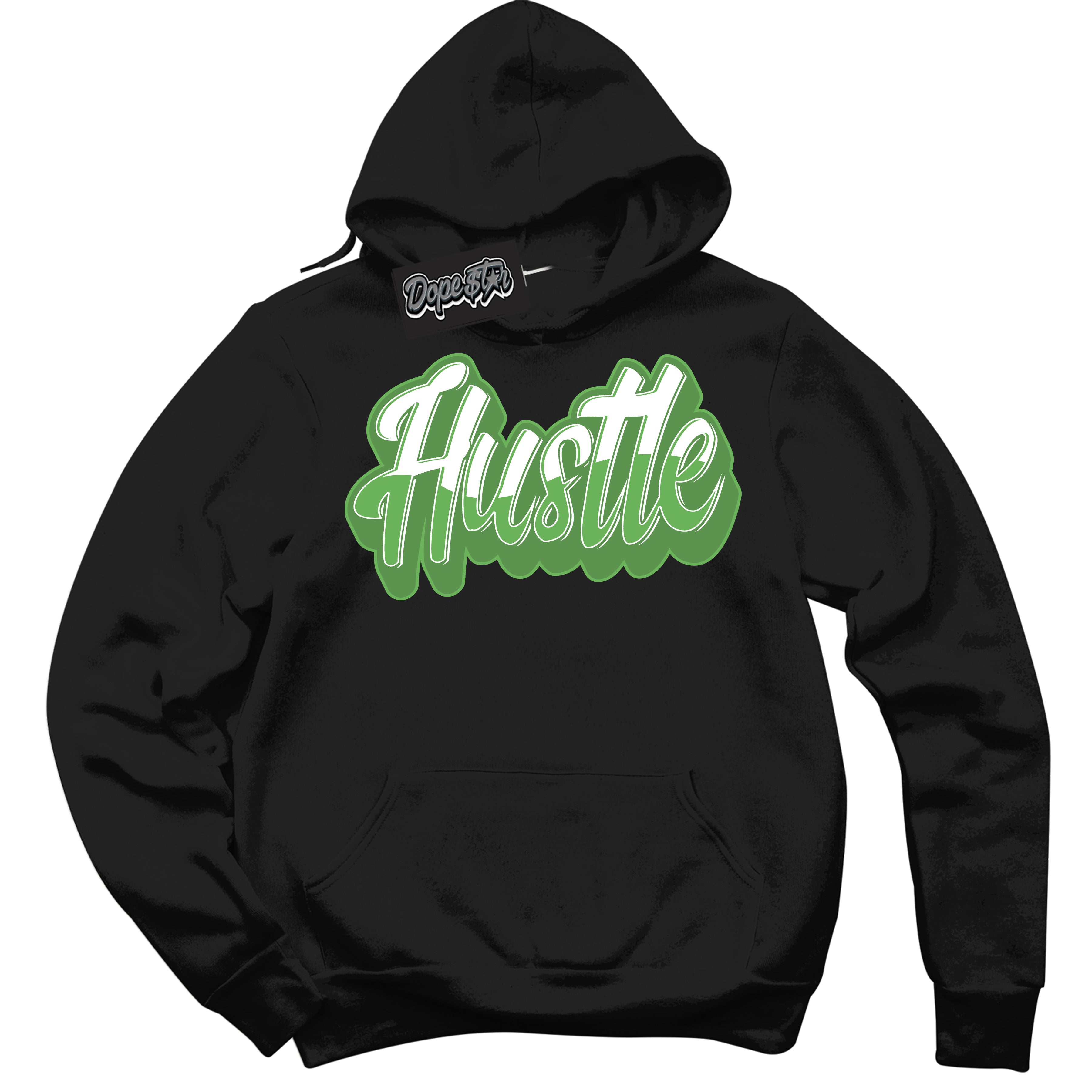 Cool Black Hoodie with “ Hustle ”  design that Perfectly Matches Chlorophyll 1s Jordans.
