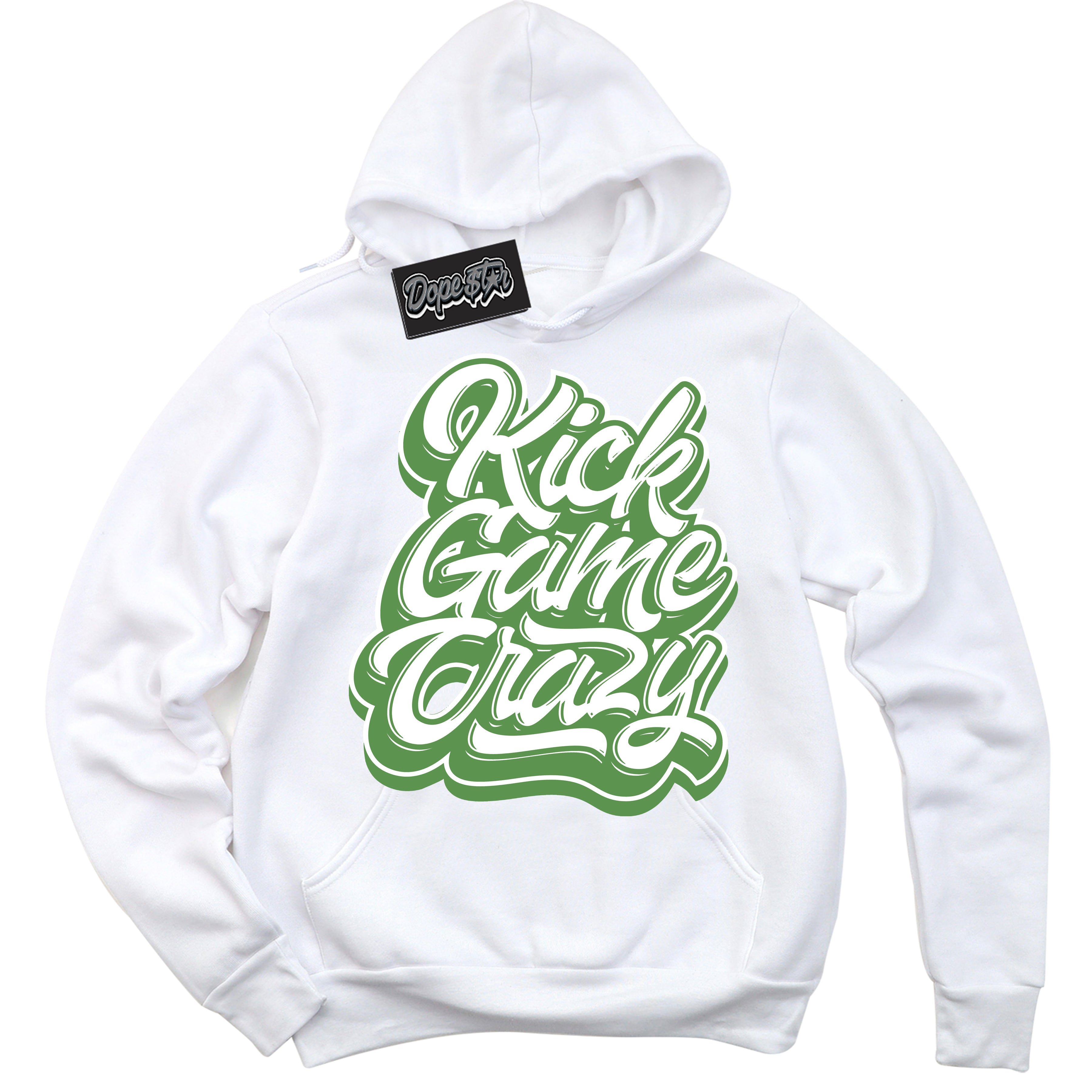 Cool White Hoodie with “ Kick Game Crazy ”  design that Perfectly Matches Chlorophyll 1s Jordans.
