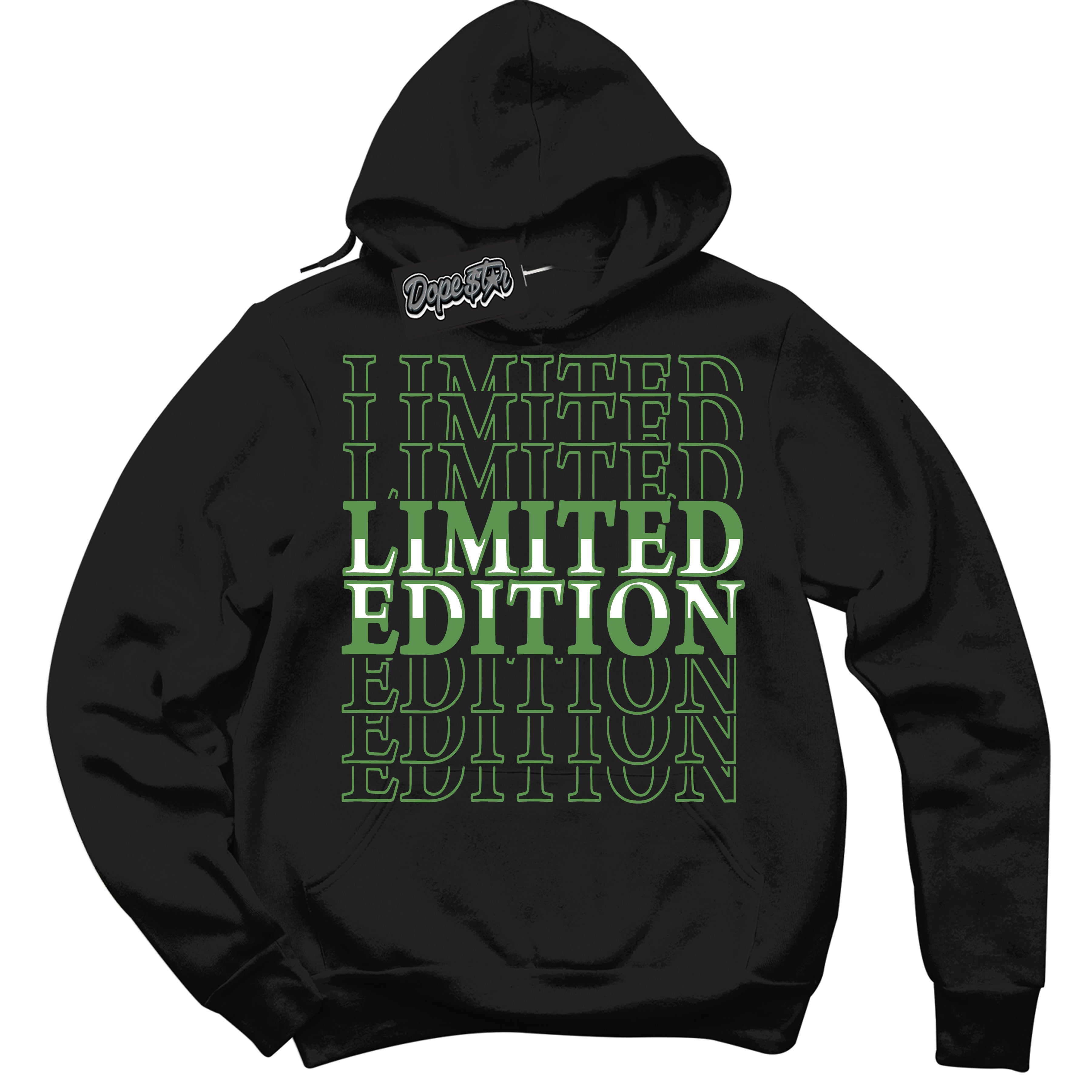 Cool Black Hoodie with “ Limited Edition ”  design that Perfectly Matches Chlorophyll 1s Jordans.
