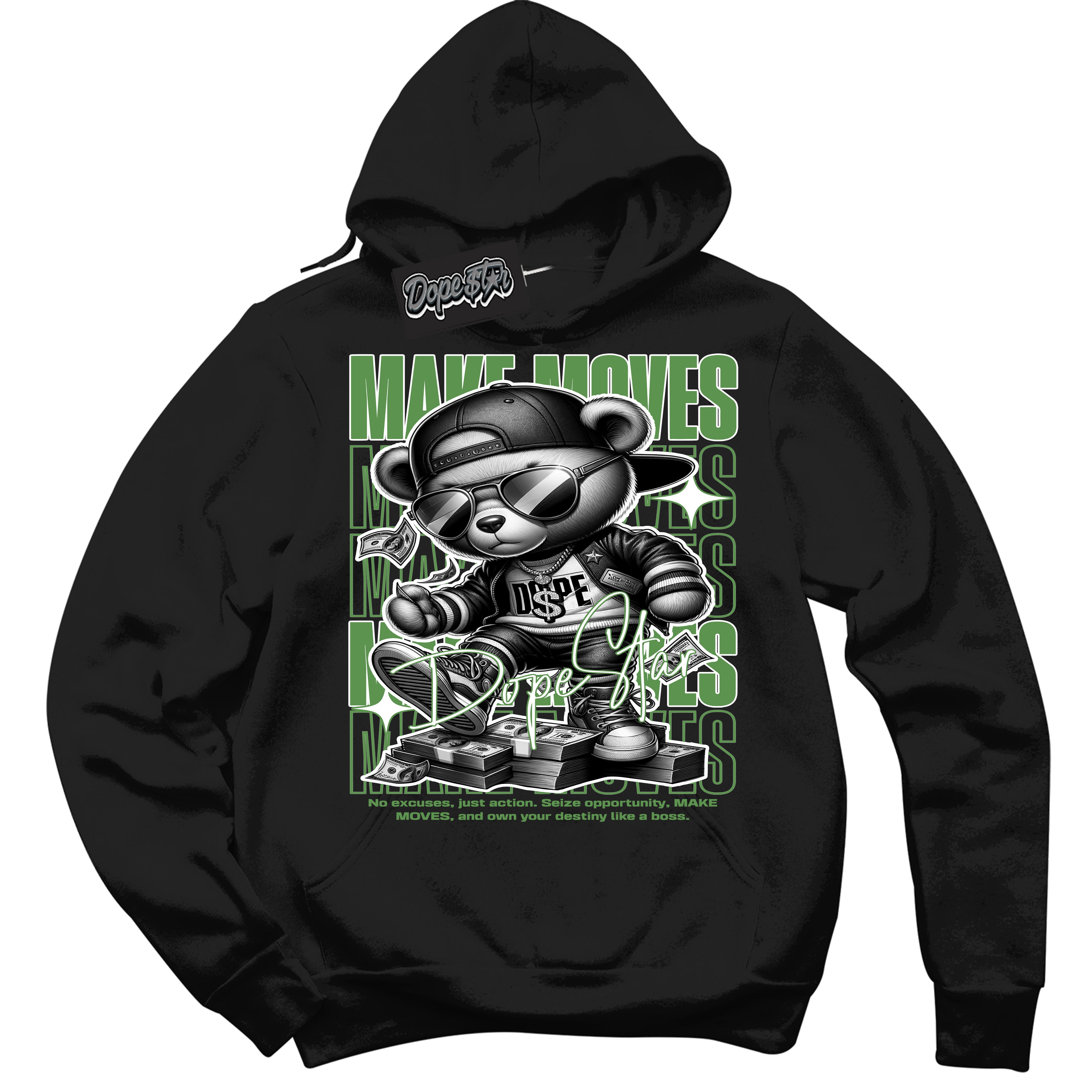 Cool Black Hoodie with “ Makin Moves ”  design that Perfectly Matches Chlorophyll 1s Sneakers.