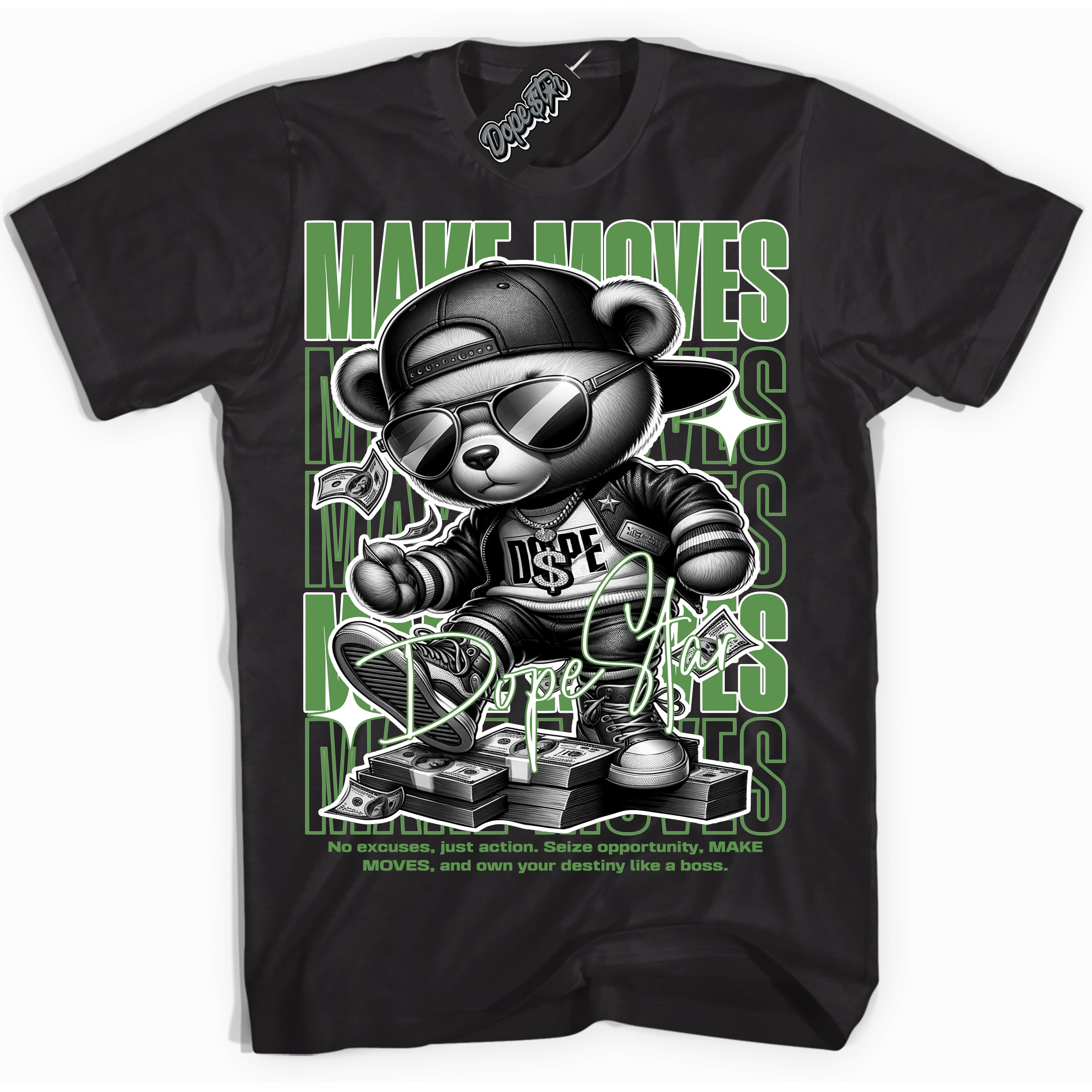 Cool Black Shirt with “ Makin Moves” design that perfectly matches Chlorophyll 1s Sneakers.