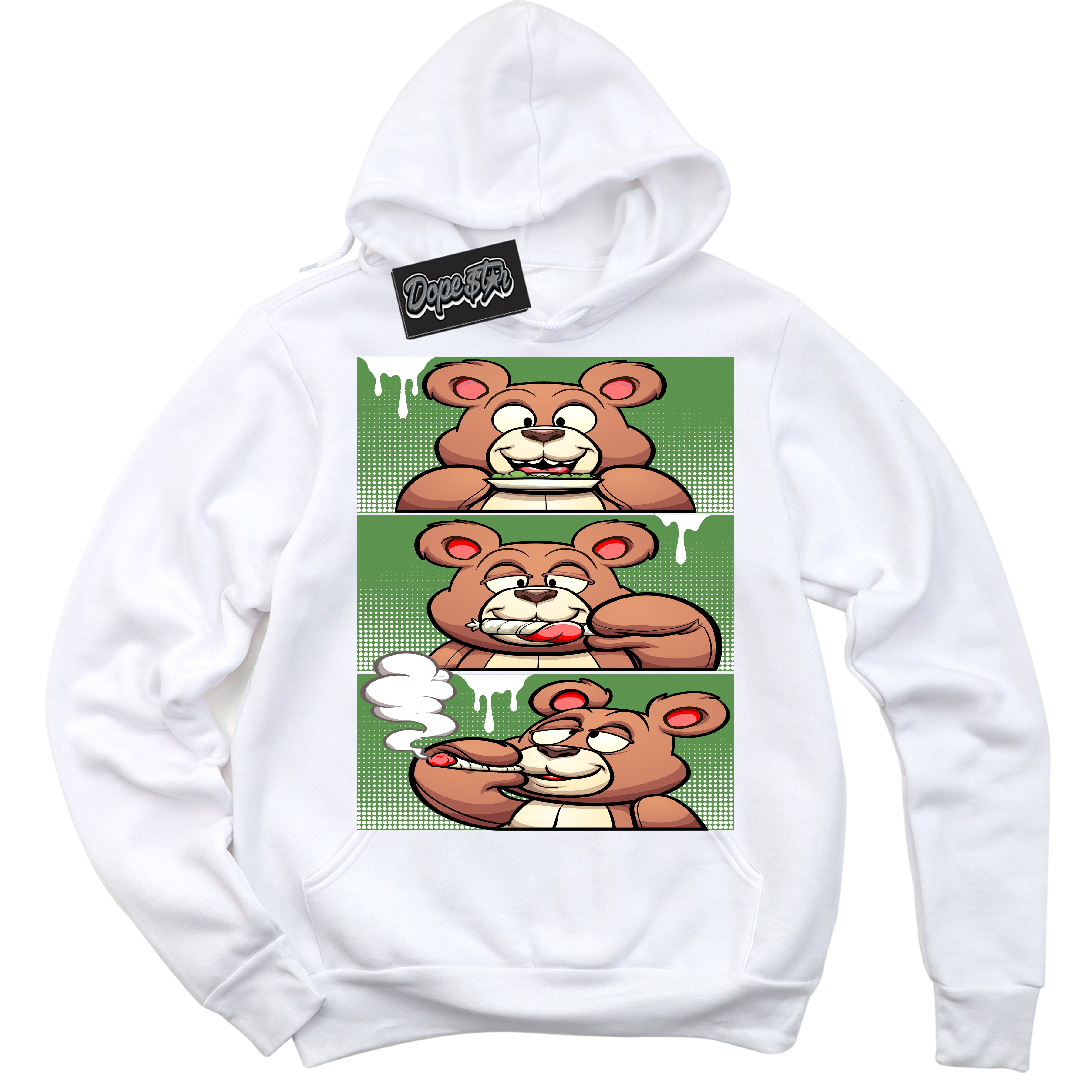 Cool White Hoodie with “ Roll It Lick It Smoke It Bear ”  design that Perfectly Matches Chlorophyll 1s Jordans.
