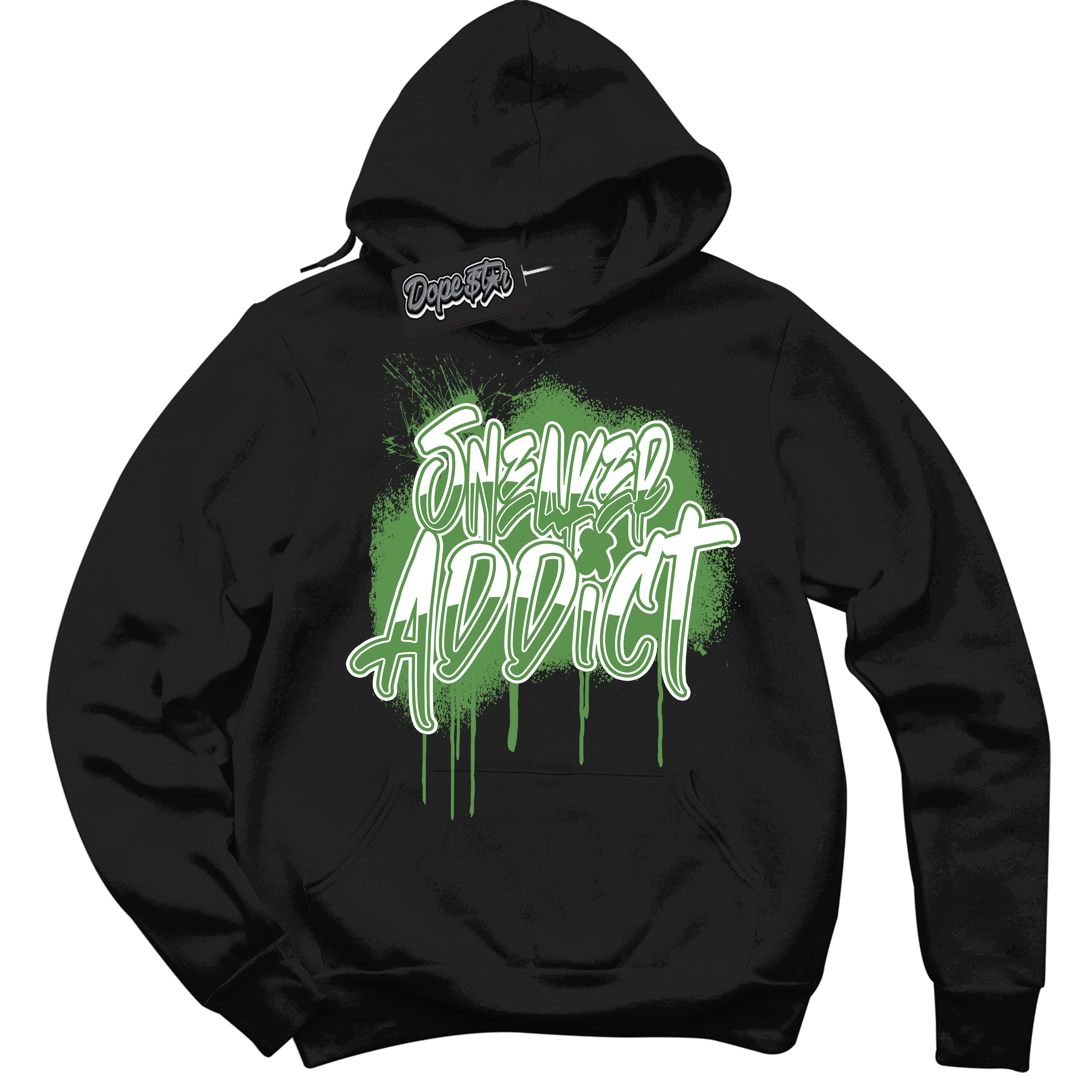 Cool Black Hoodie with “ Sneaker Addict ”  design that Perfectly Matches Chlorophyll 1s Jordans.
