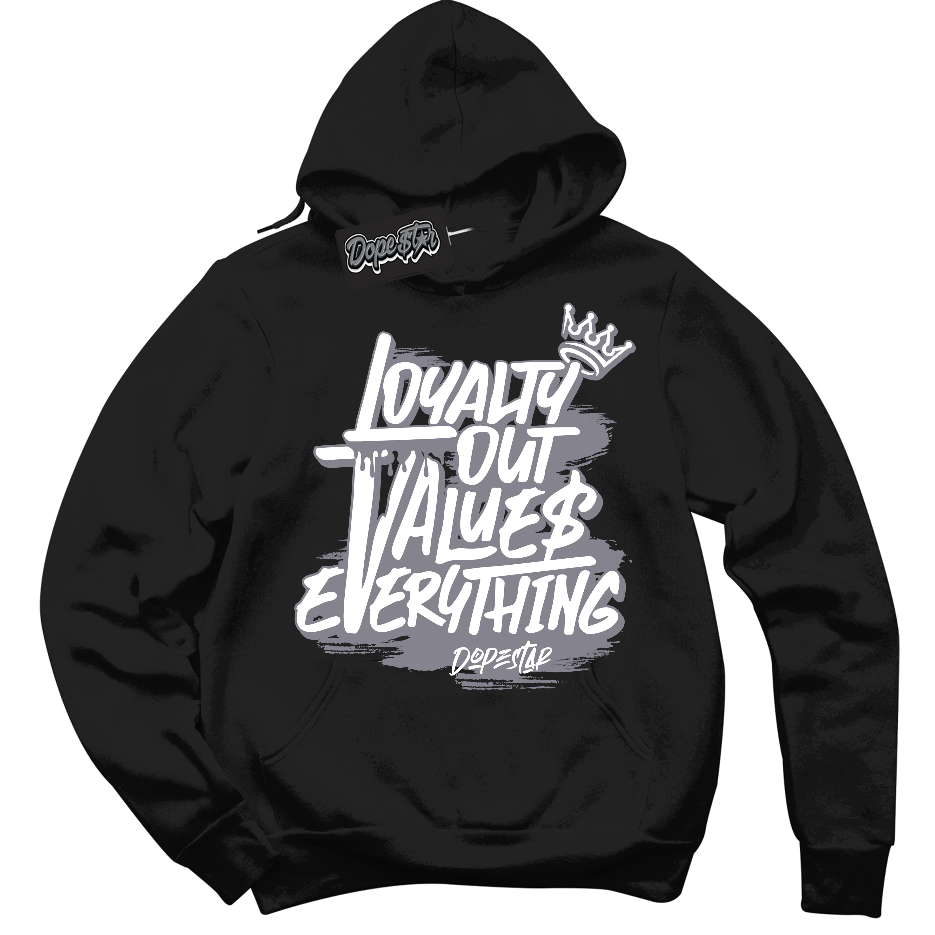 Cool Black Hoodie with “ Loyalty Out Values Everything ”  design that Perfectly Matches  Vintage Stealth Grey 1s Sneakers.