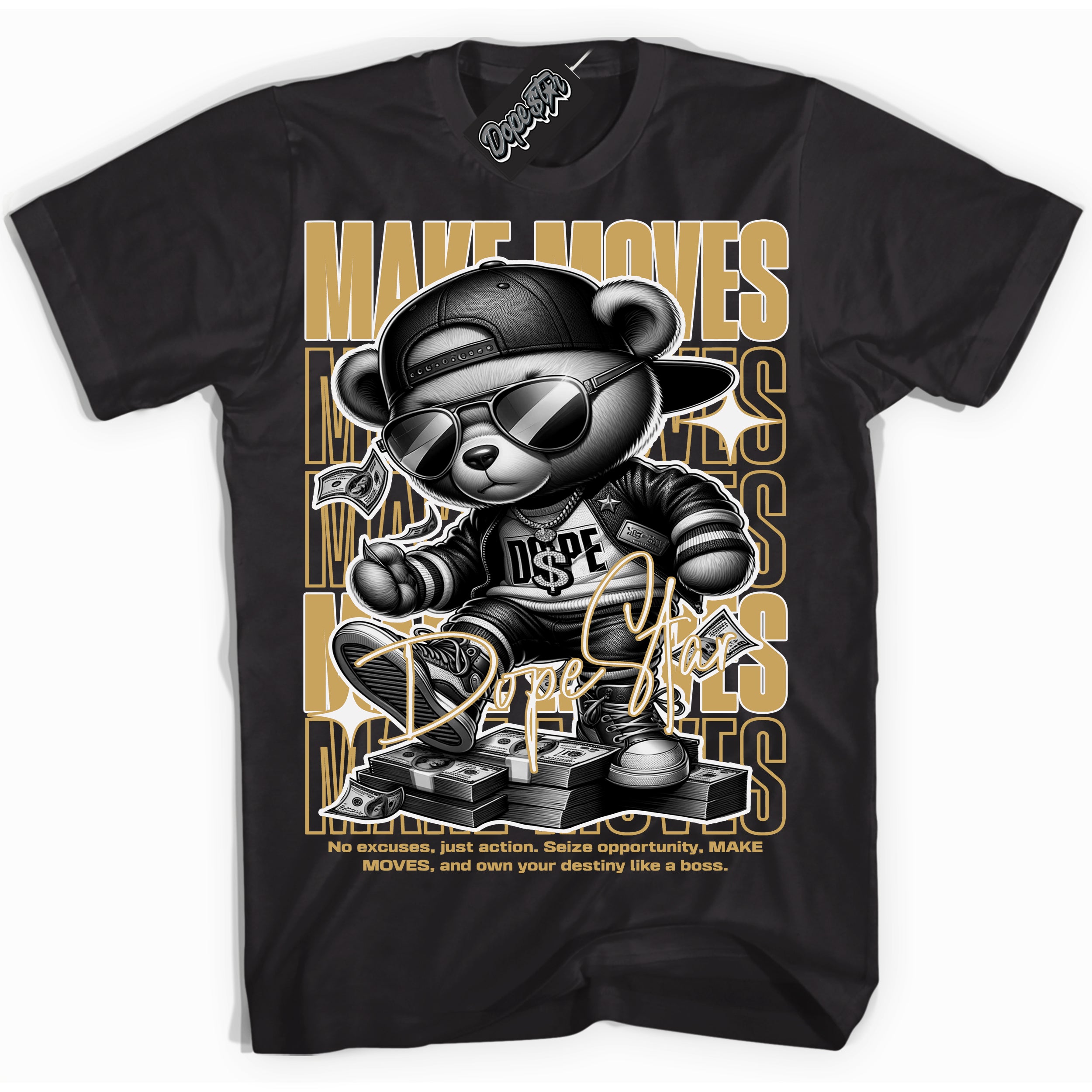 Cool Black Shirt with “ Make Moves ” design that perfectly matches Method of Make Sail Metallic Gold 1s Jordans.