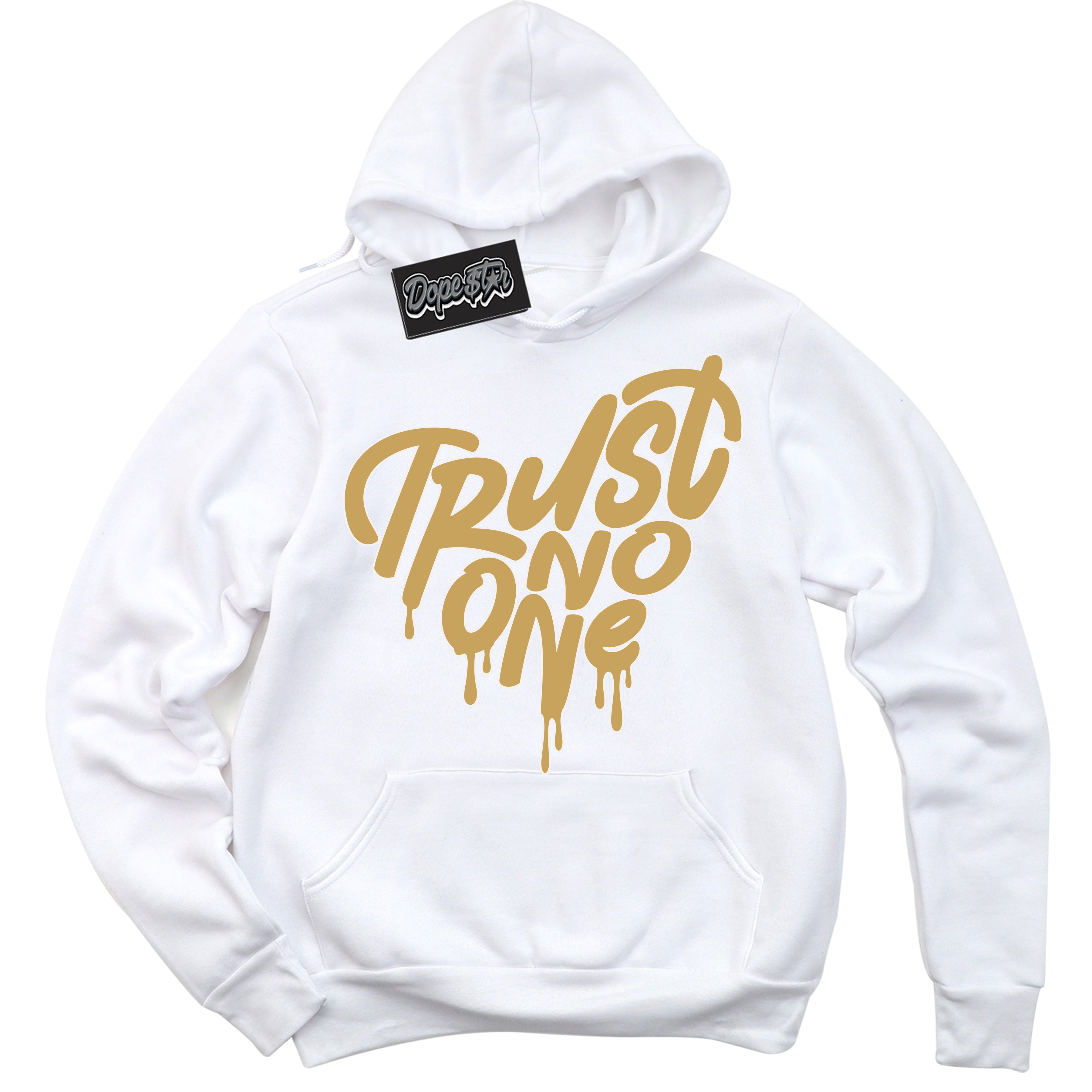 Cool White Hoodie with “ Trust No One Heart ”  design that Perfectly Matches Method of Make Sail Metallic Gold 1s Jordans.